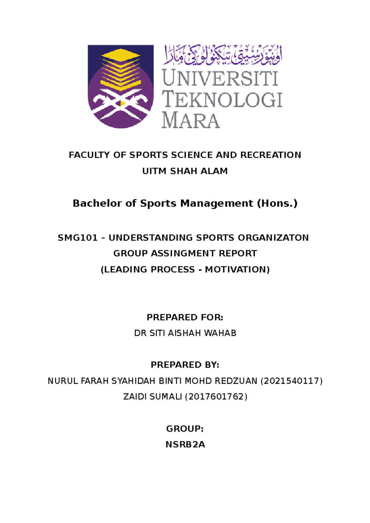 Report Leading Process FACULTY OF SPORTS SCIENCE AND RECREATION UITM