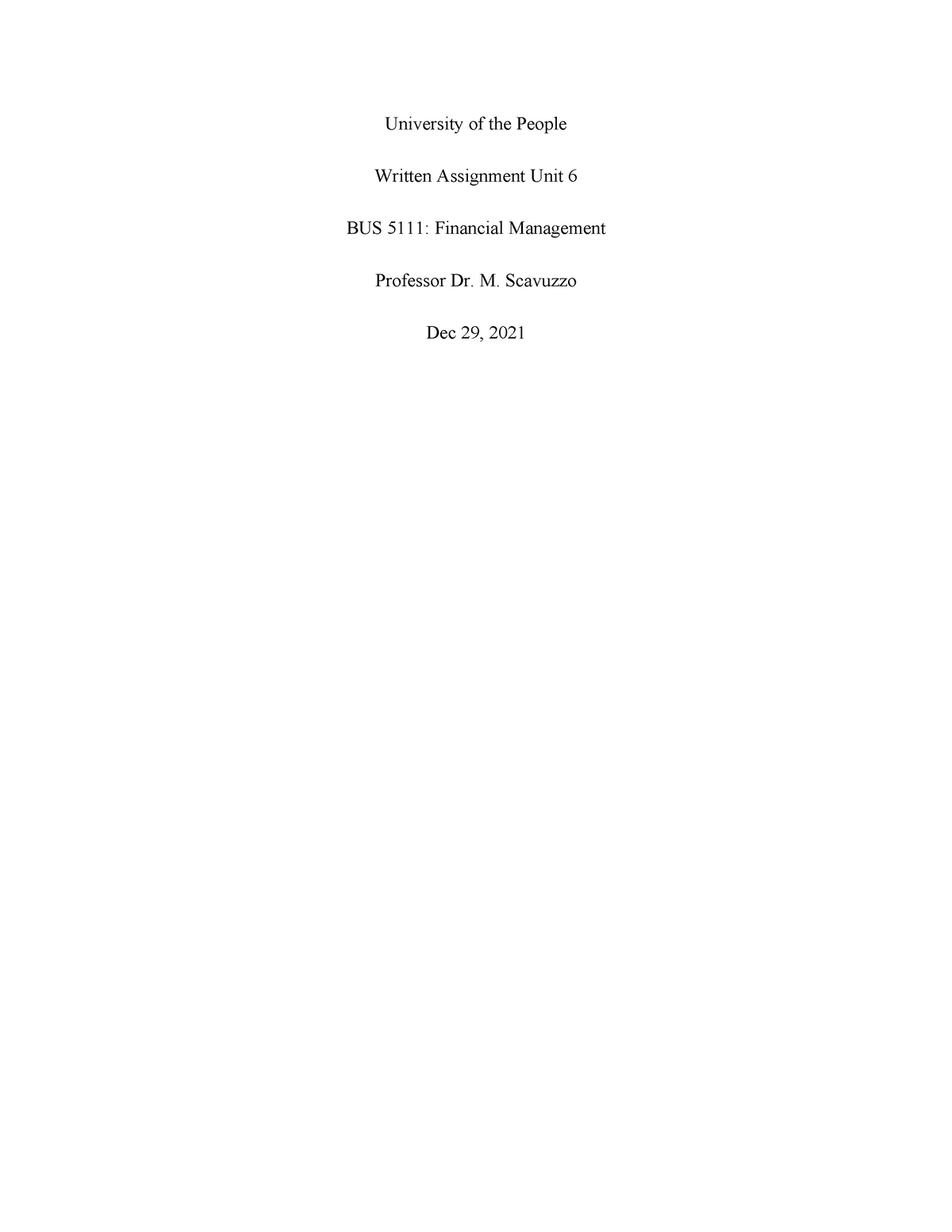 BUS 5111- Written Assignment 7 - University Of The People Written ...