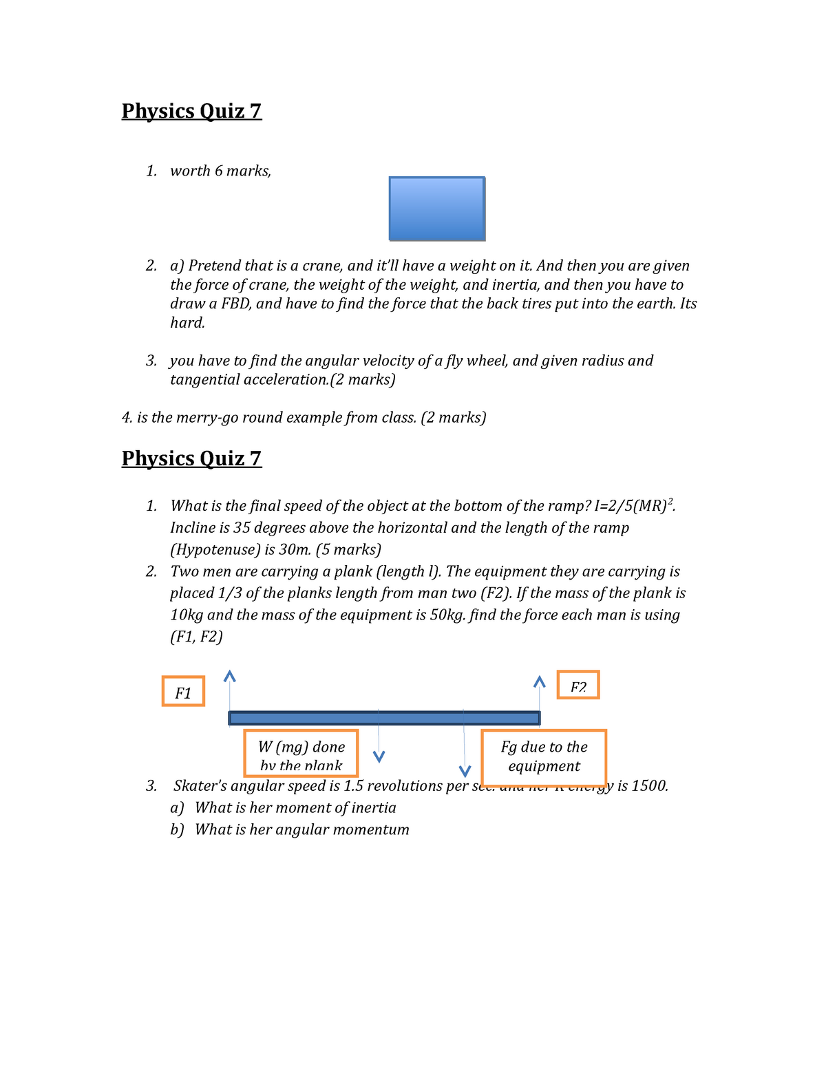 Quiz 7 Phys 1080 Physics 1080 U Of G Studocu