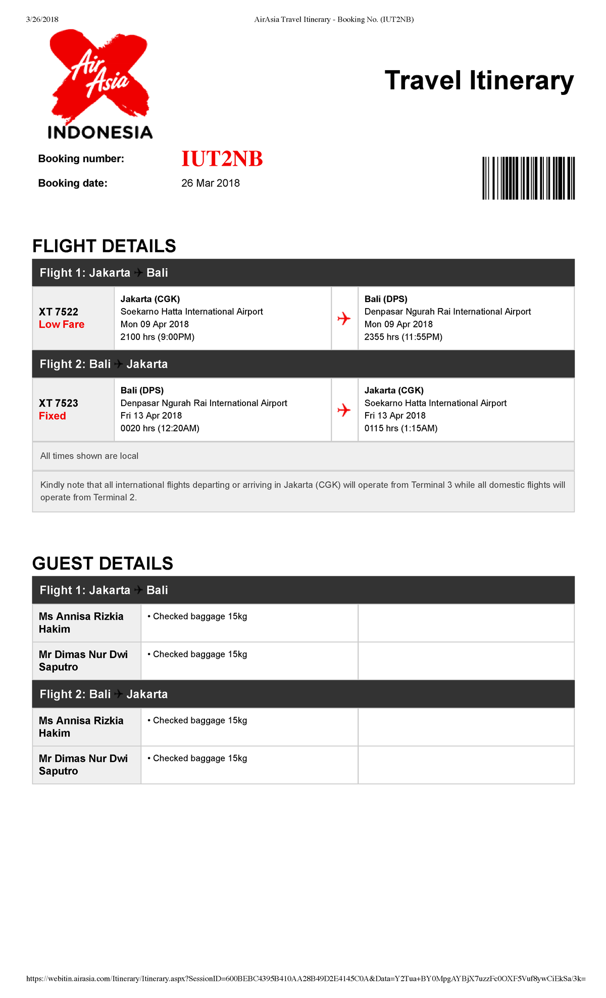 IUT2NB Ms. Annisa Rizkia 3/26/2018 AirAsia Travel Itinerary