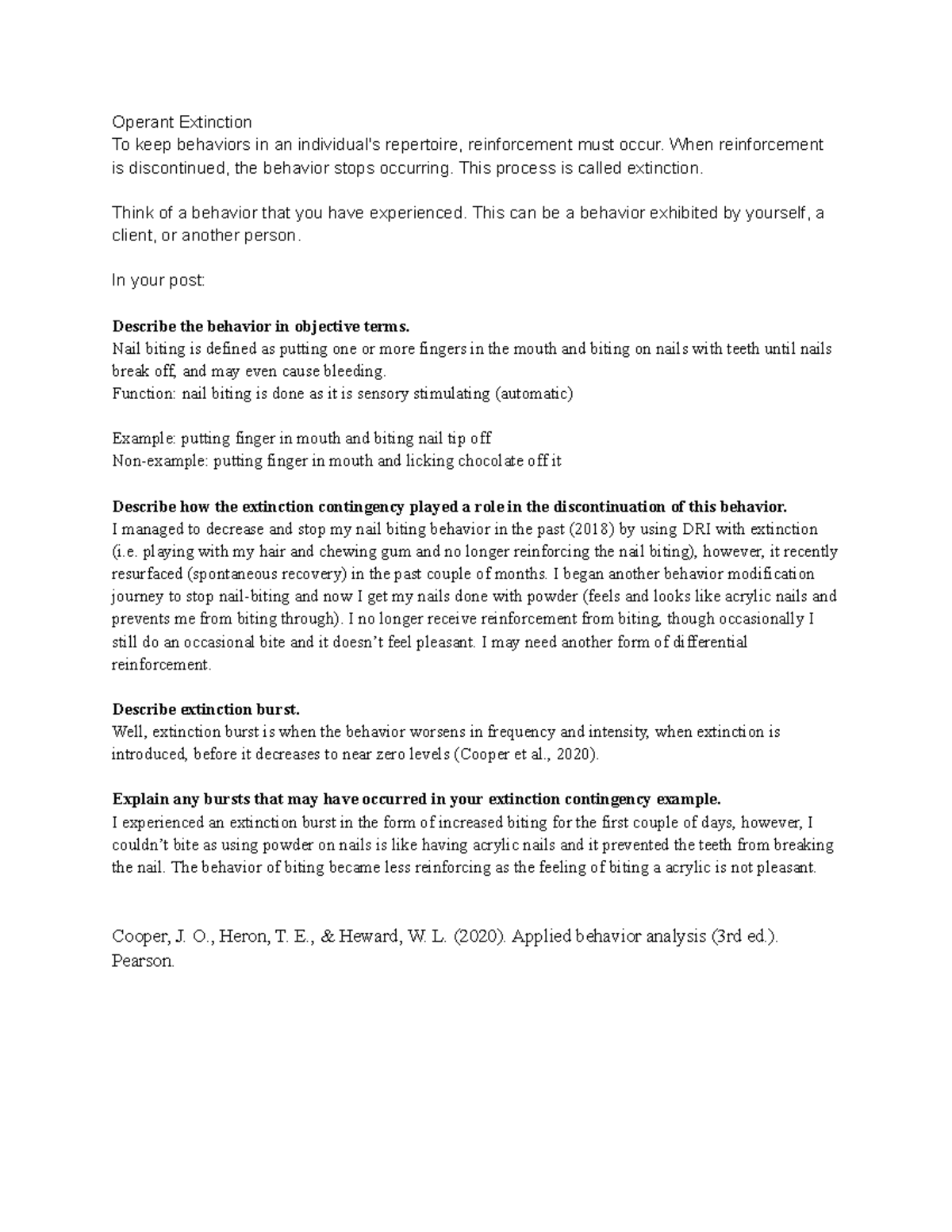 7708 Discussion Week 9 Extinction - Operant Extinction To keep ...
