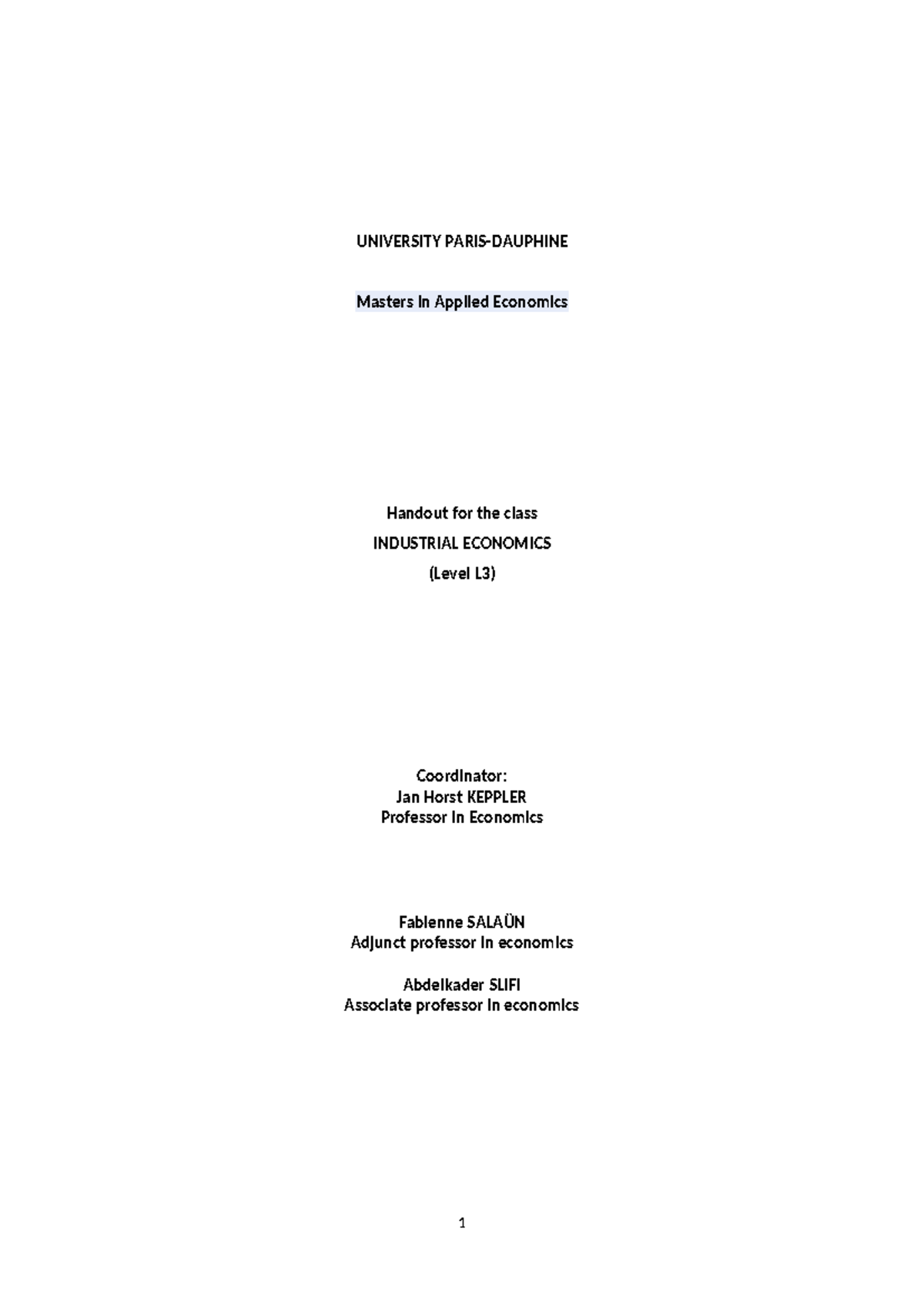Cours éco indus - UNIVERSITY PARIS-DAUPHINE Masters in Applied ...