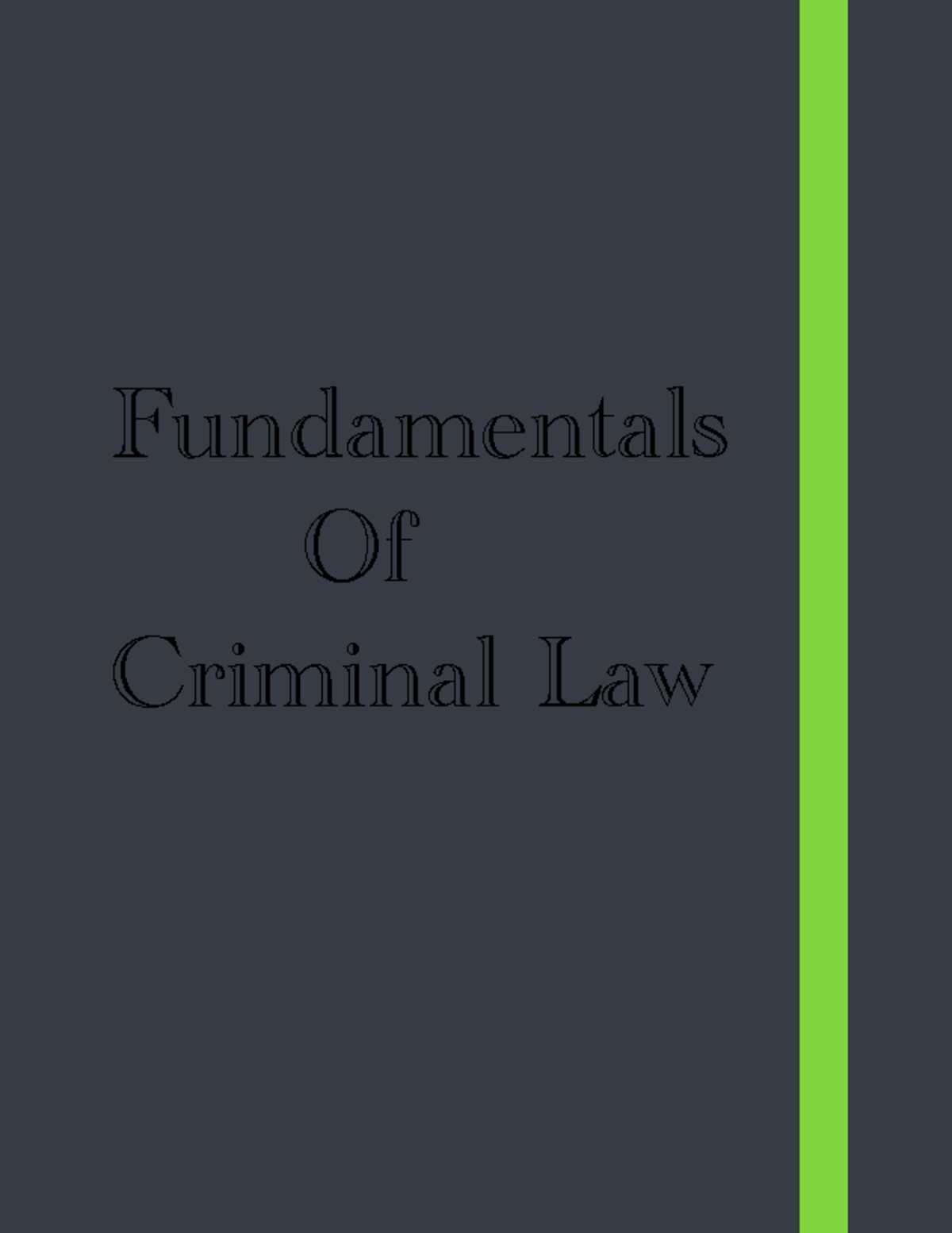 Fundamentals Of Criminal Law Fundamentals Of Criminal Law Table Of