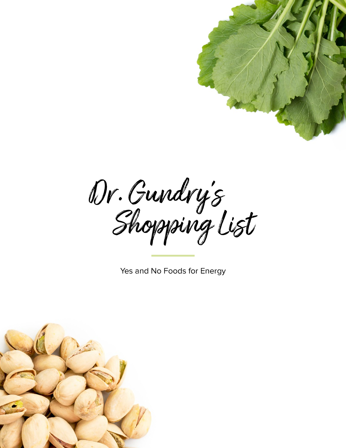 Dr Gundrys Shopping List Dr. Gundry’s Shopping List Yes and No Foods