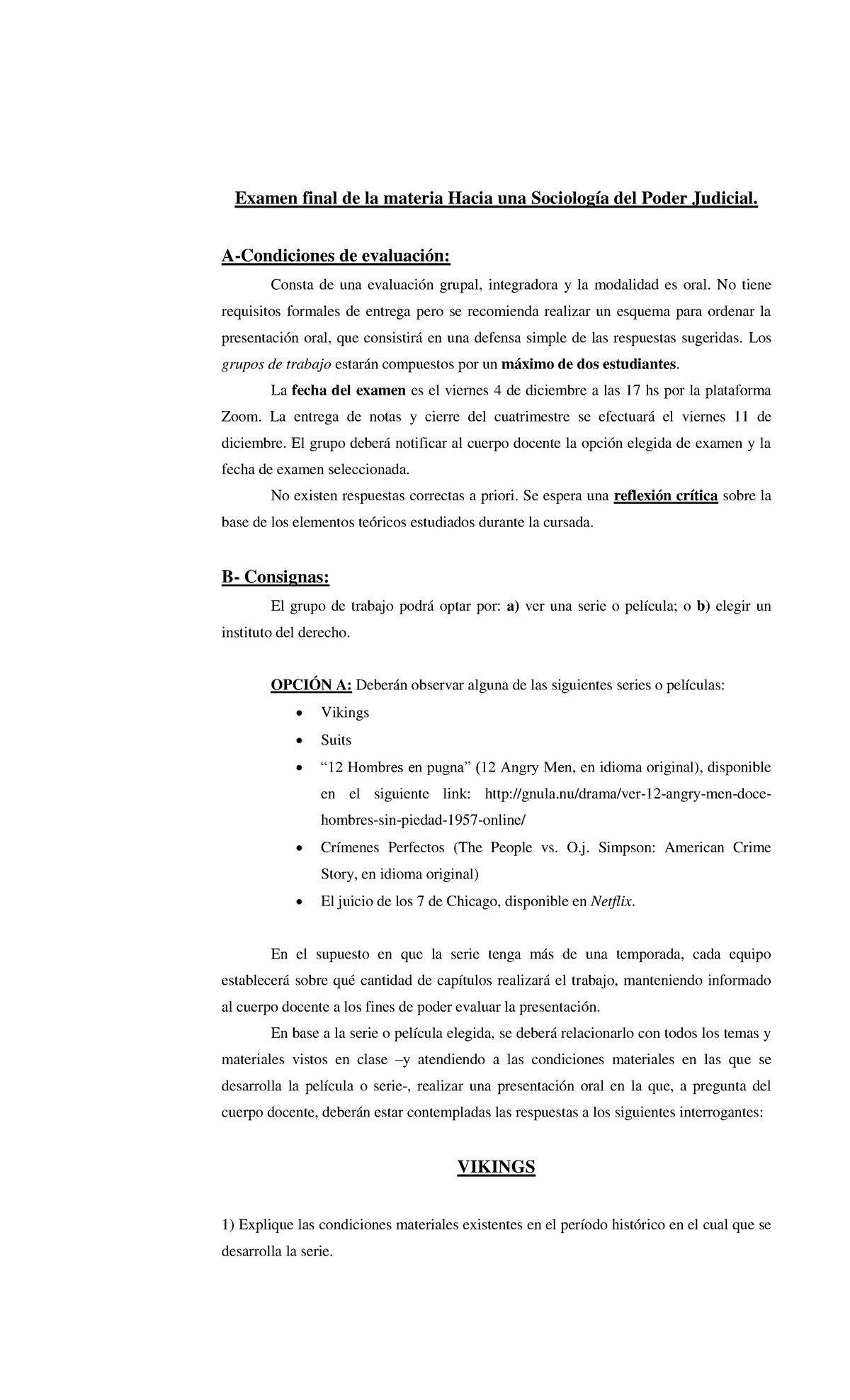 Examen 2 2020 - PAUTAS DE EVALUACION (PAUTAS DEL 2°PARCIAL) 