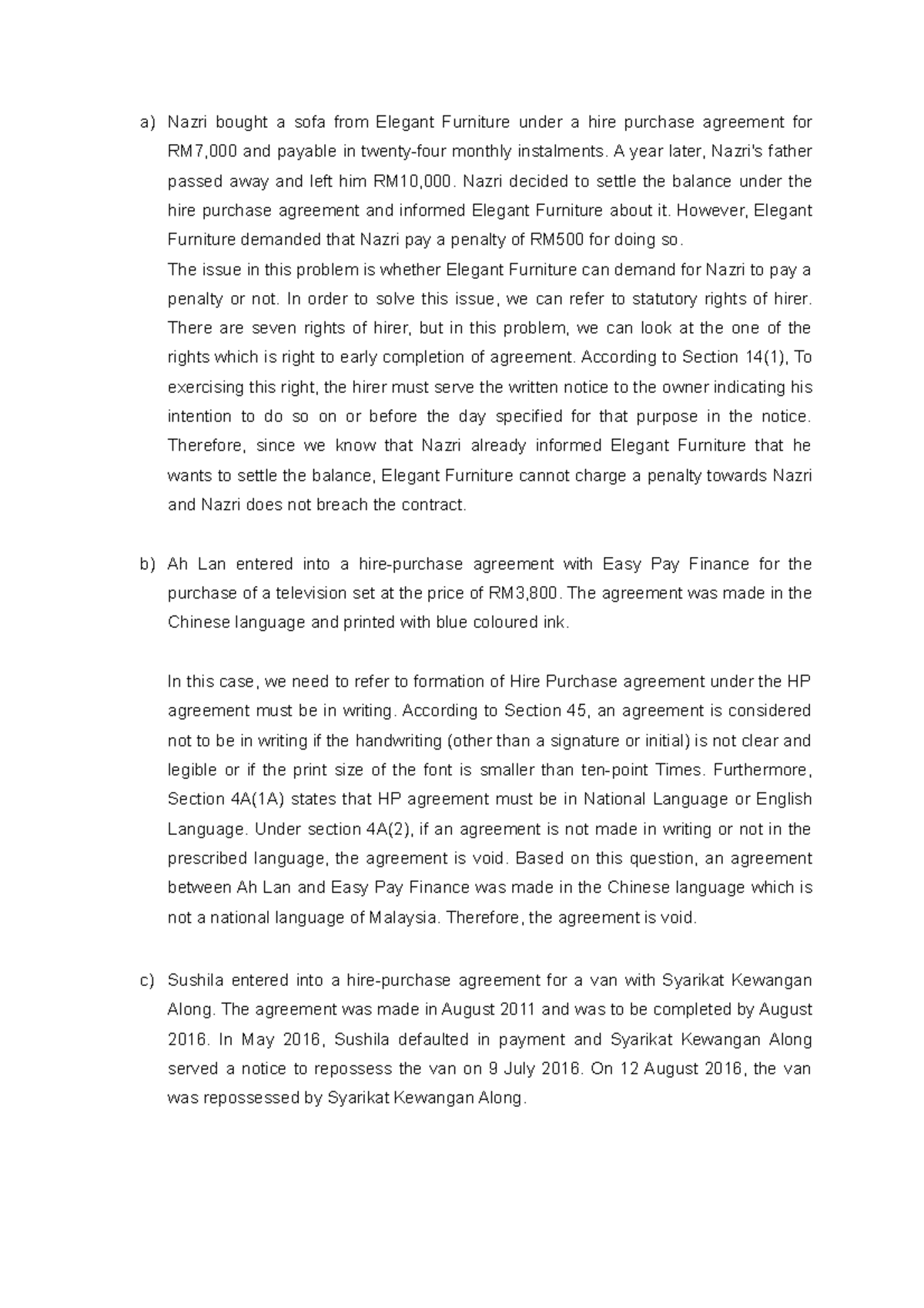 Tutorial 5 a) Nazri bought a sofa from Elegant Furniture under a hire