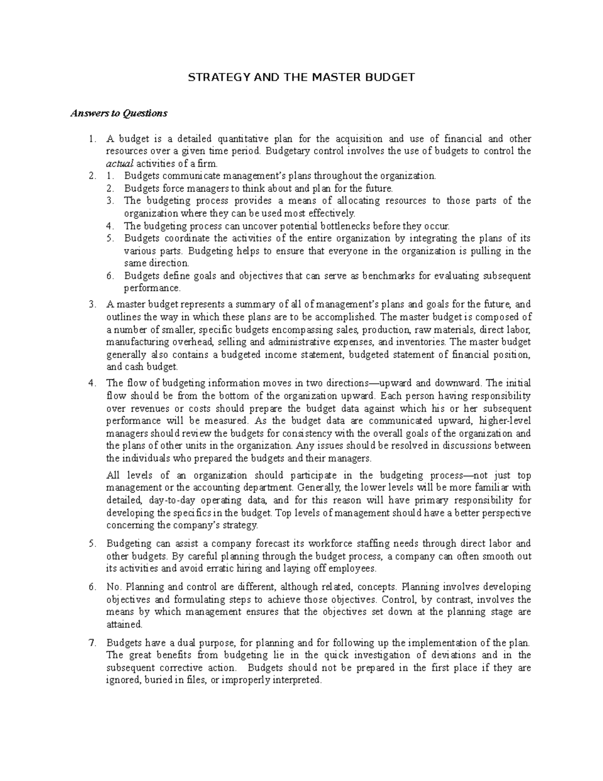 Chapter 5 STRATEGY AND THE MASTER BUDGET Answers To Questions A