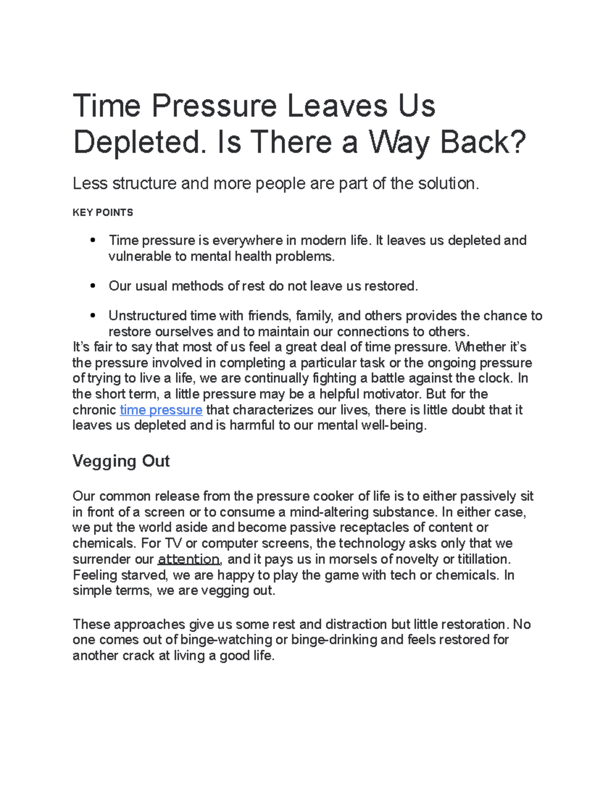 Time Pressure Leaves Us Depleted - Is There a Way Back? Less structure ...