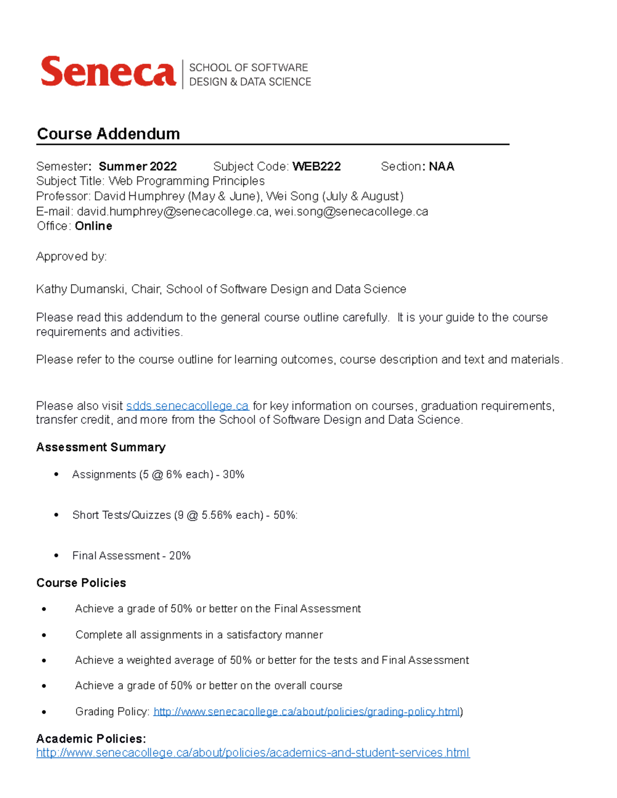 WEB222 NAA Summer 2022 Addendum - Course Addendum Semester: Summer 2022 ...