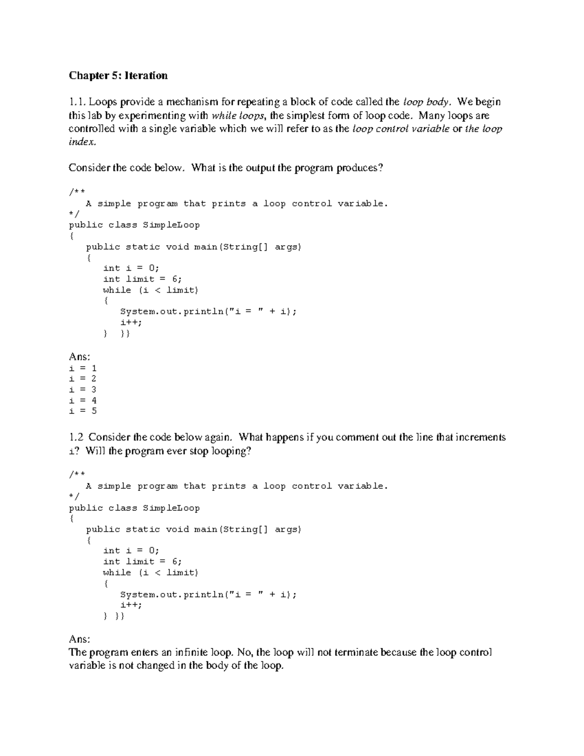 COMP20250 Week2 Chapter 5 - Chapter 5: Iteration 1. Loops provide a ...