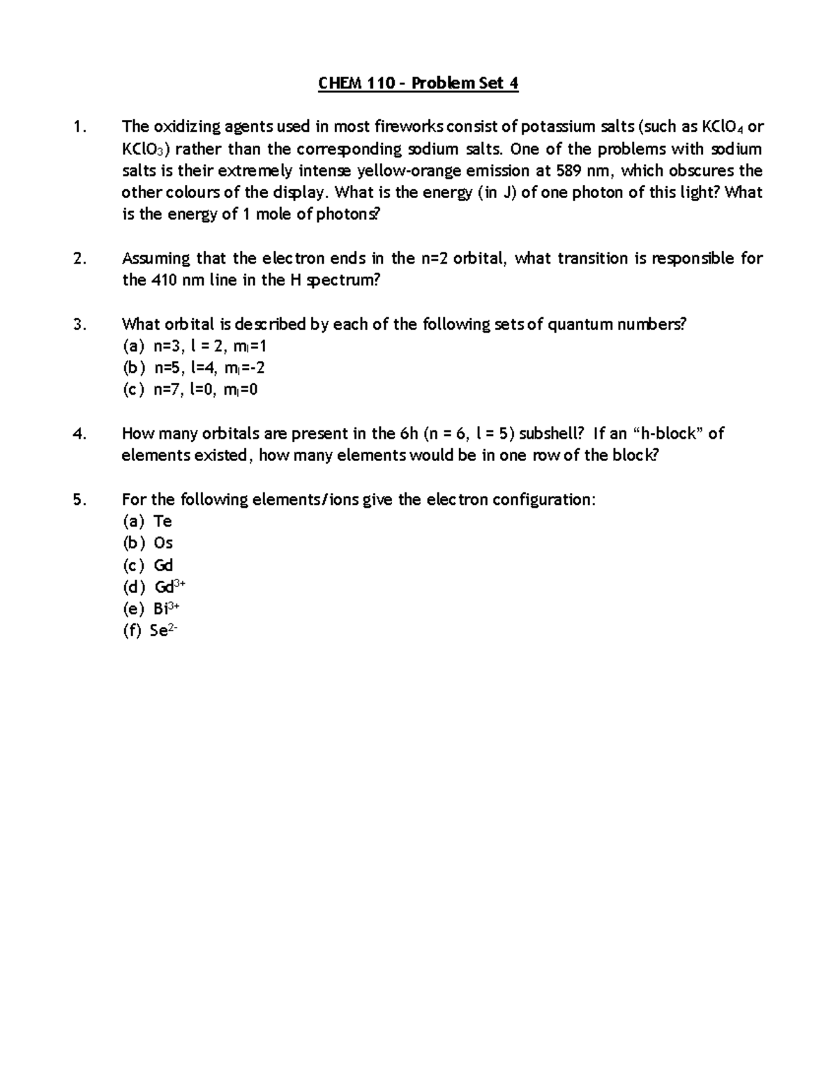 Chem110 PS 04 - Chem 110 Problem Set 4 - CHEM 110 – Problem Set 4 The ...