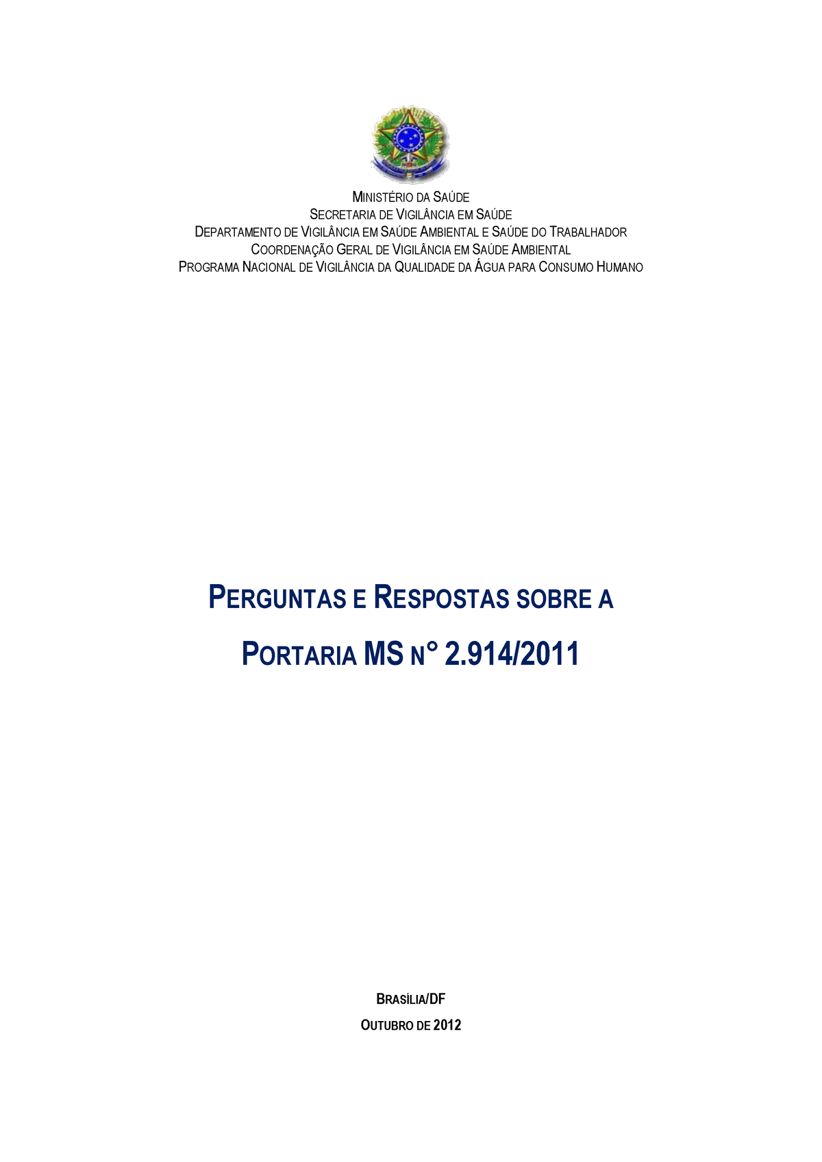 Perguntas E Respostas Sobre A Portaria Minist Da Sade Secretaria De Vigilncia Em Sa