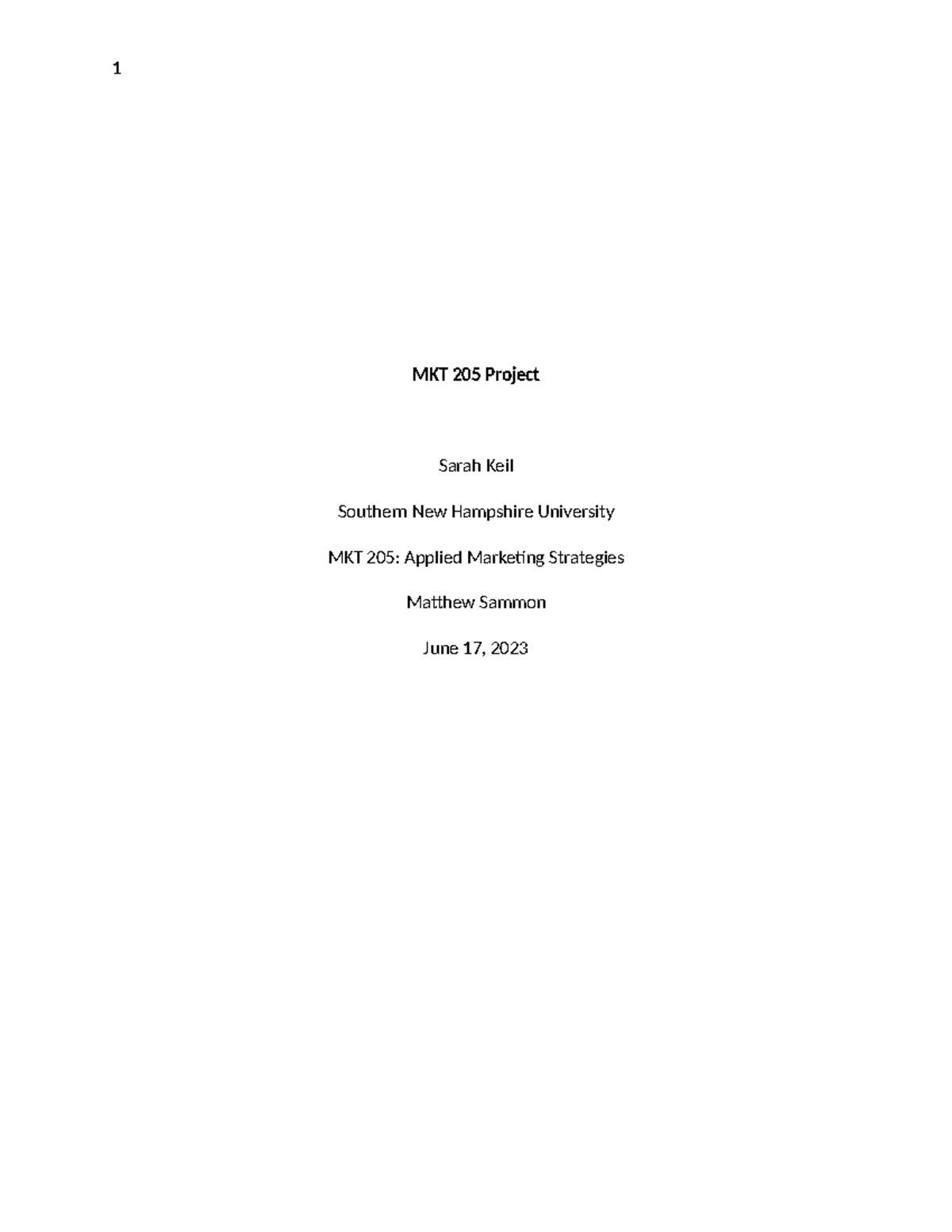 Mkt205 Project - Mkt 205 Project Sarah Keil Southern New Hampshire 