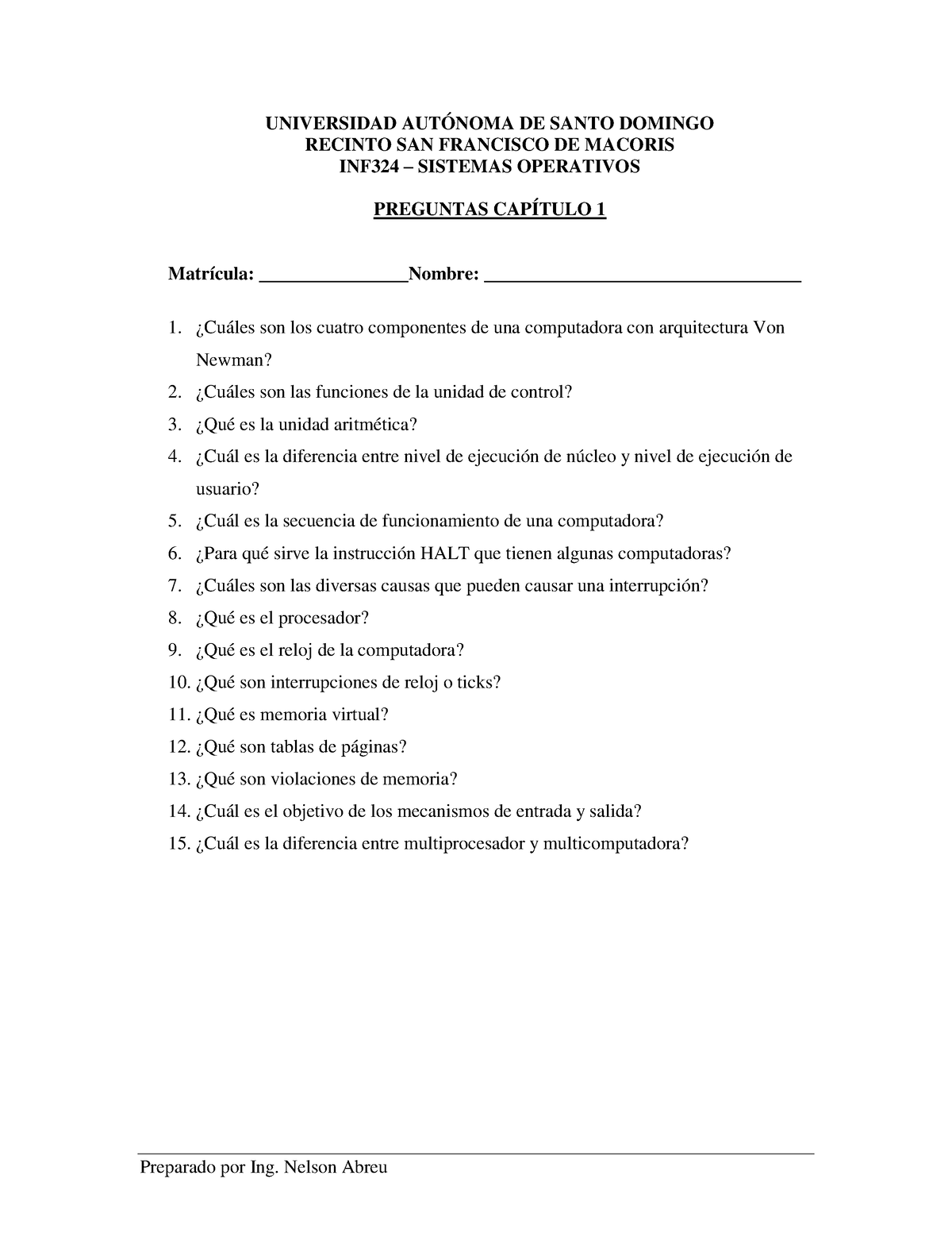 Preguntas Capitulo No. 1 - Preparado Por Ing. Nelson Abreu UNIVERSIDAD ...