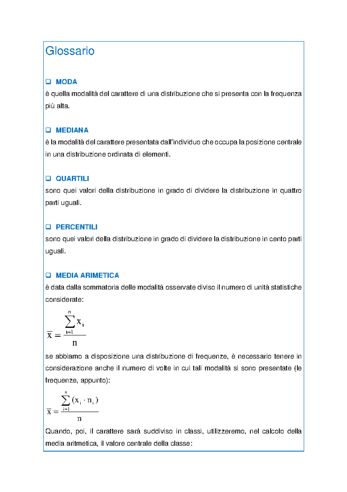 Glossario statistica medica - Glossario MODA è quella modalità del ...