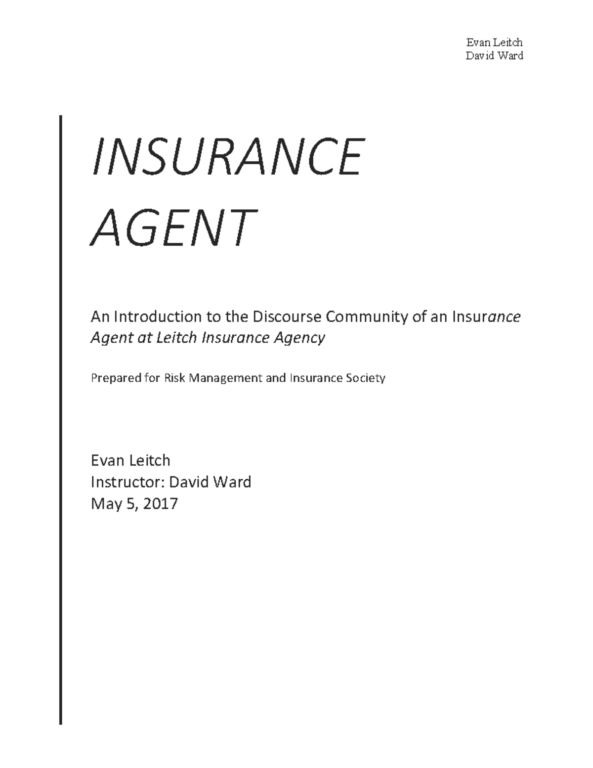 Investigative Report - David Ward - Evan Leitch David Ward INSURANCE ...