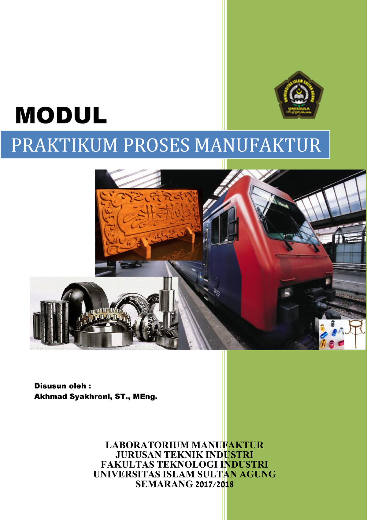 Modul Praktikum Proses Manufaktur 2017 - ####### 1 PRAKTIKUM PROSES ...