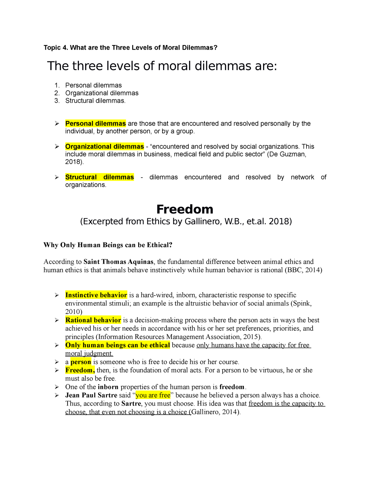 What are the 3 ethical dilemmas?