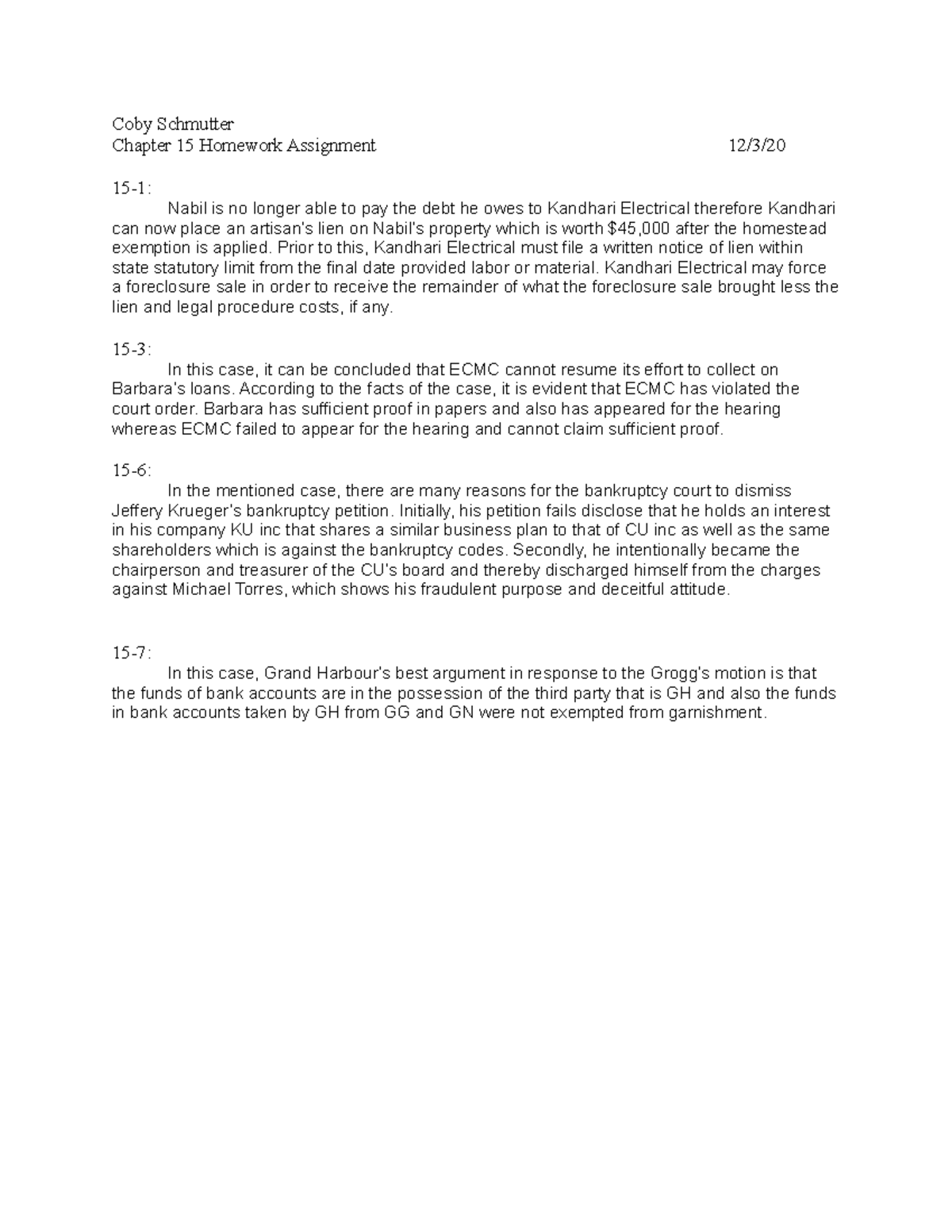 Chapter 15 Response - Homework Assignment from textbook - Coby ...