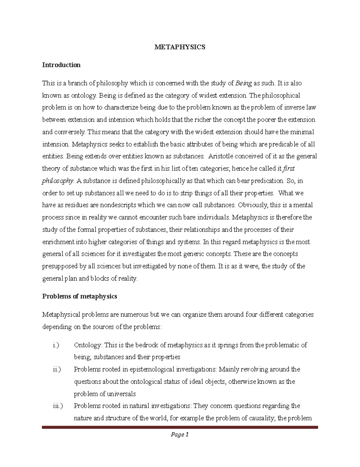 Metaphysics Lecture notes METAPHYSICS Introduction This is a branch of philosophy which is