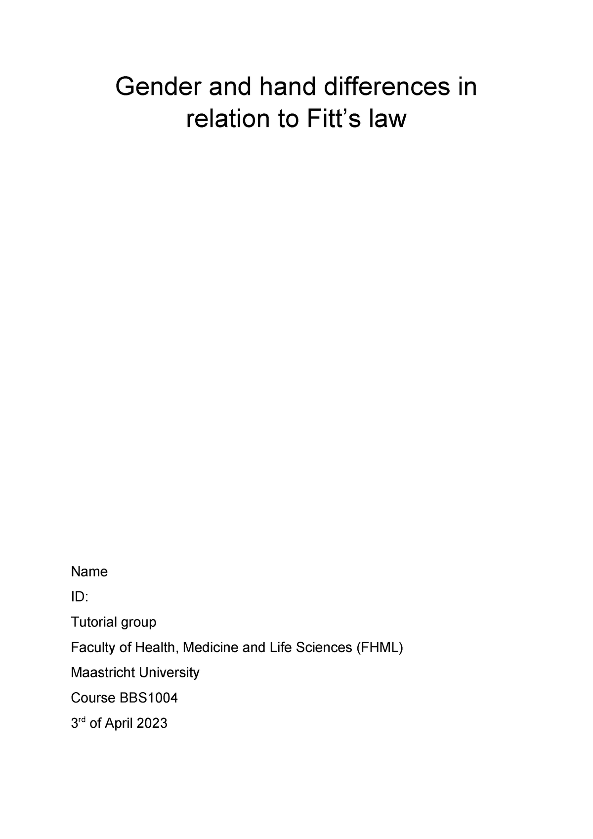 Fitt S Law Revision Bbs1004 2023 Gender And Hand Differences In Relation To Fitt’s Law Name Id