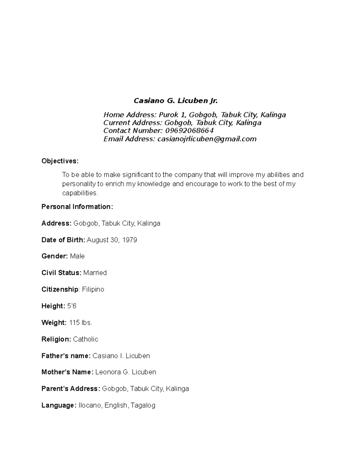 resume in the lesson - Casiano G. Licuben Jr. Home Address: Purok 1 ...