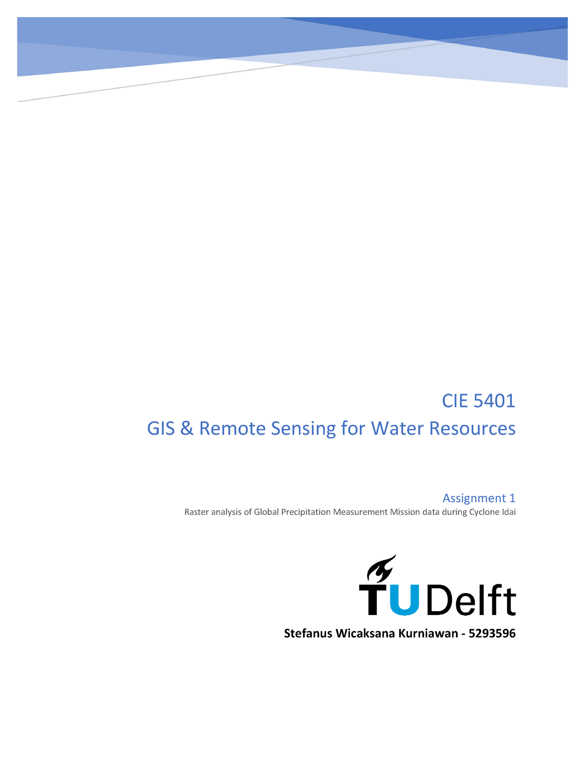 gis-assignment-1-report-cie-5401-gis-remote-sensing-for-water-resources-stefanus-wicaksana