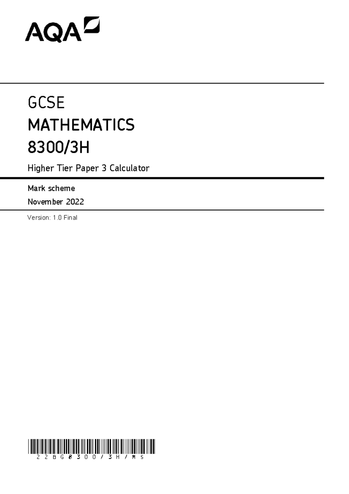 AQA 8300 3H Final MS Nov22 v1 - GCSE MATHEMATICS 8300/ 3 H Higher Tier ...