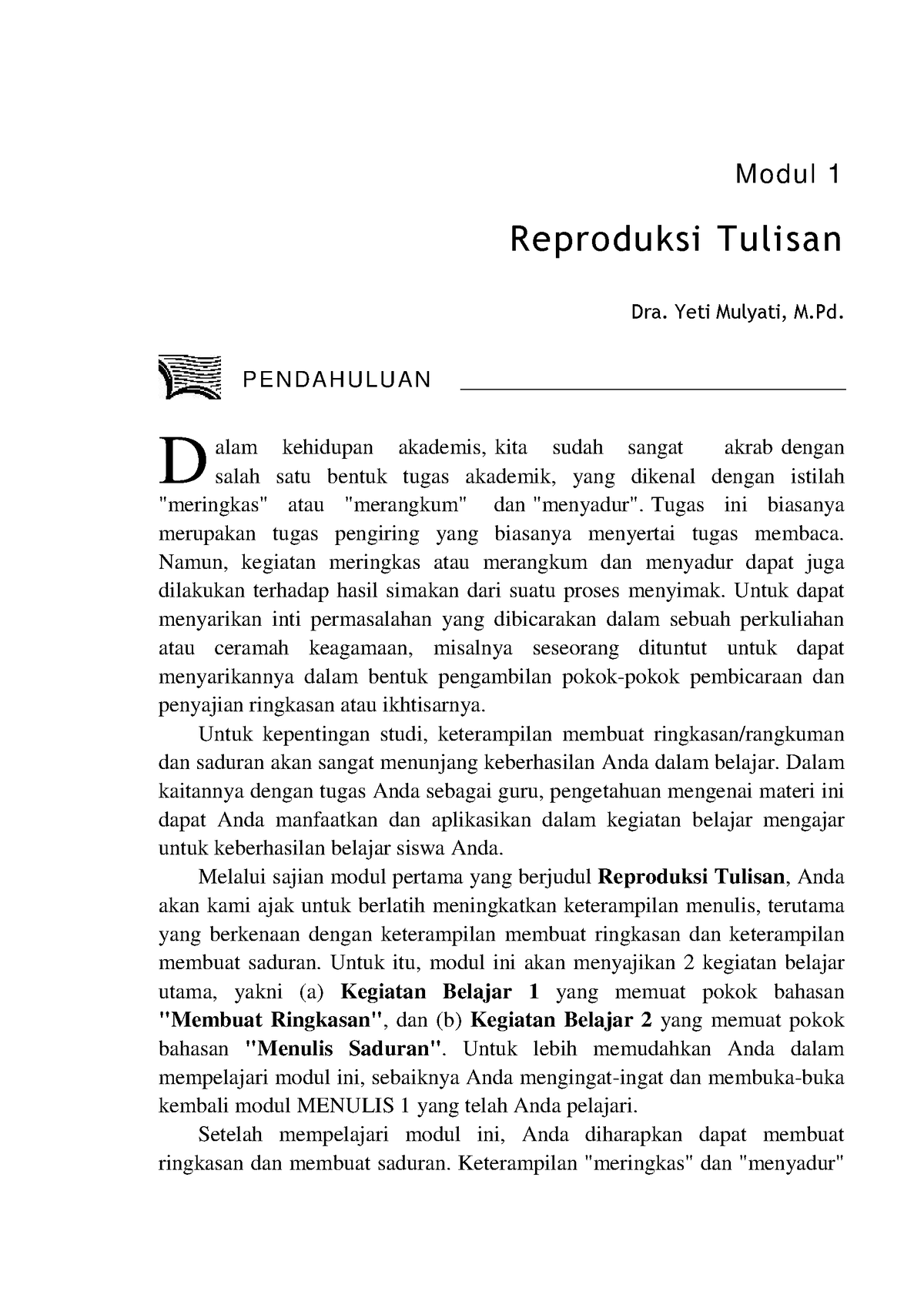 Keterampilan Menulis - Modul 1 Reproduksi Tulisan Dra. Yeti Mulyati, M ...