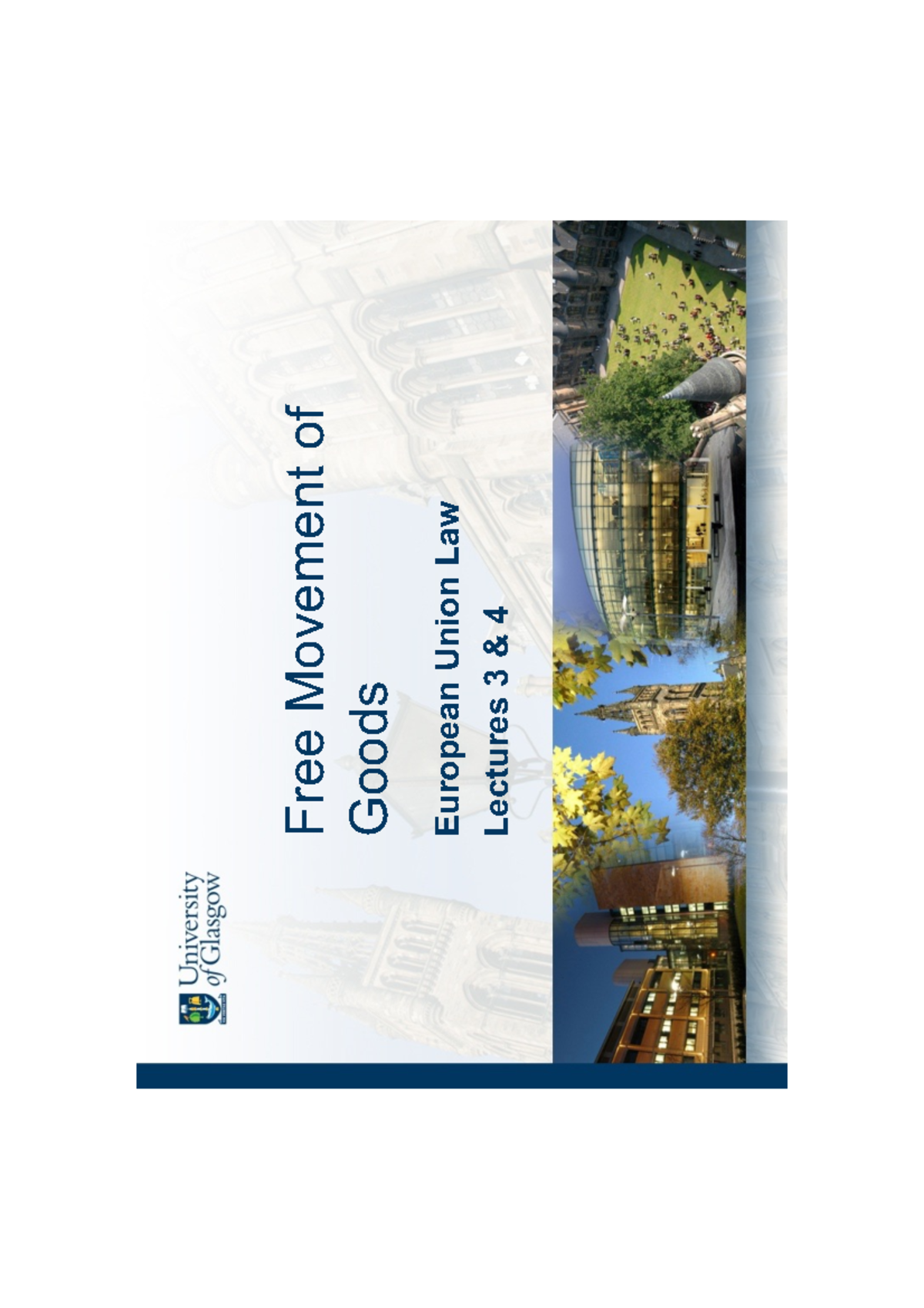 Https:moodle.gla.ac - foundation soft evidence - Free Movement ofGoods ...