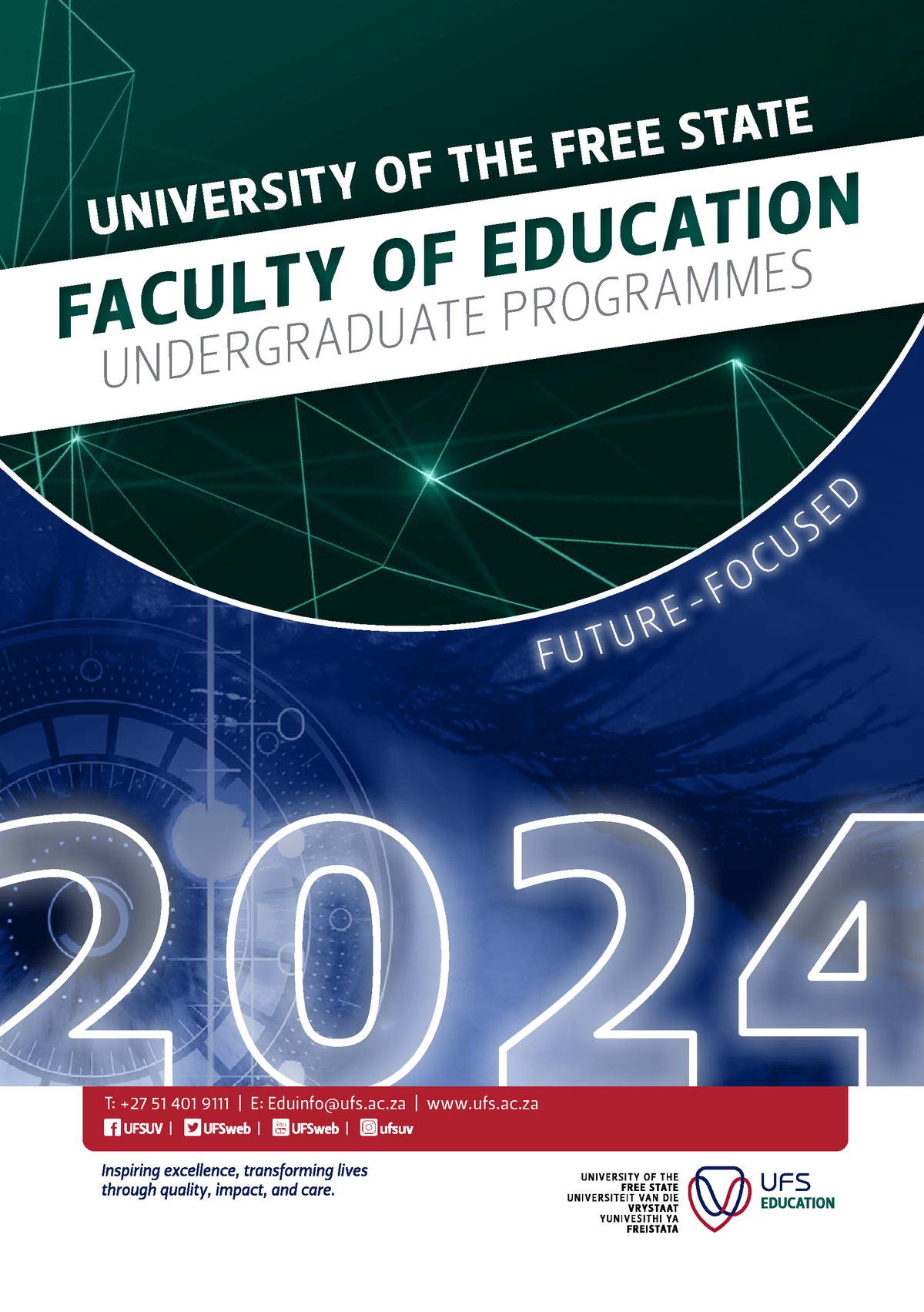 EducationBooklet2024 UNIVERSITY OF THE FREE STATE FACULTY OF