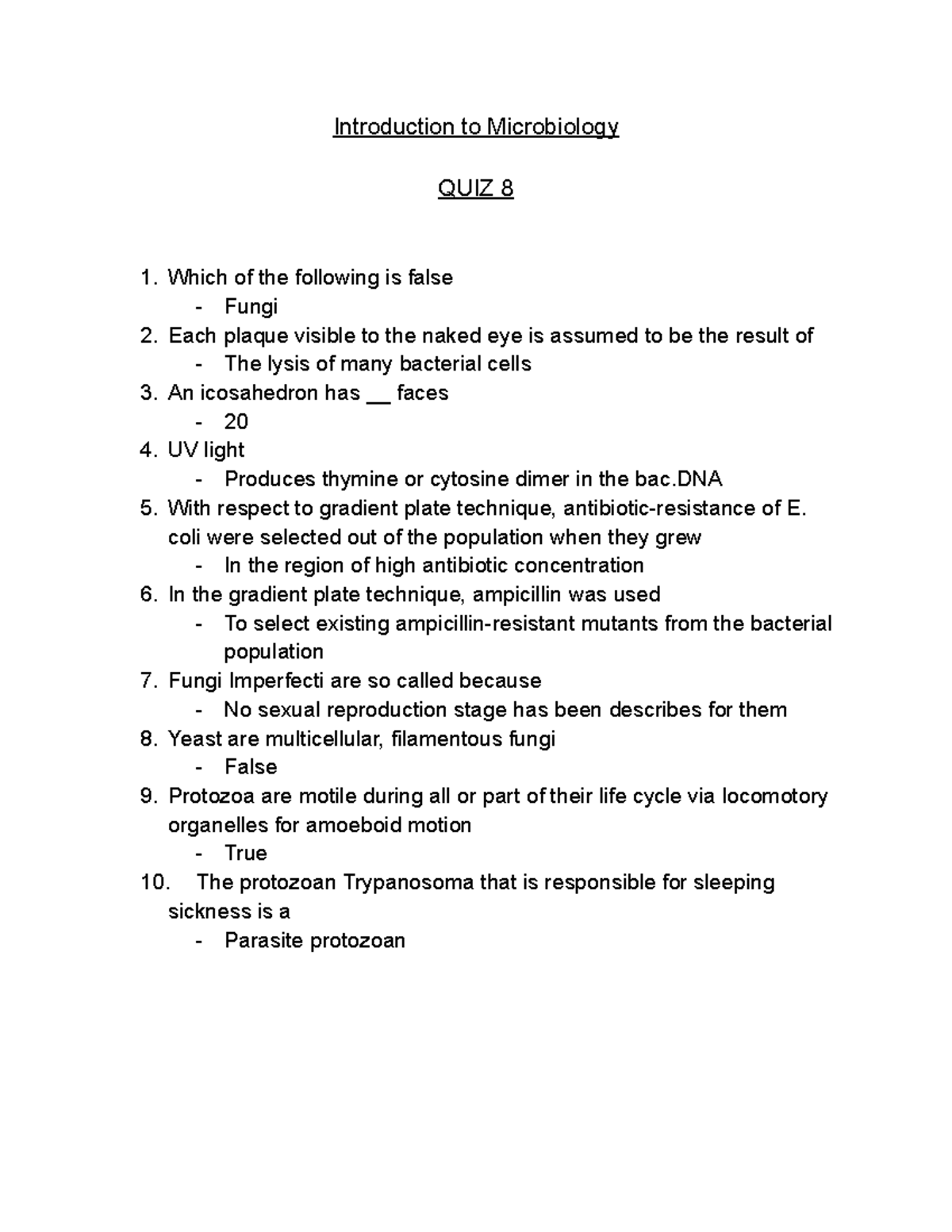 Intro to Micro Lab Quiz 8 Introduction to Microbiology QUIZ 8 Which