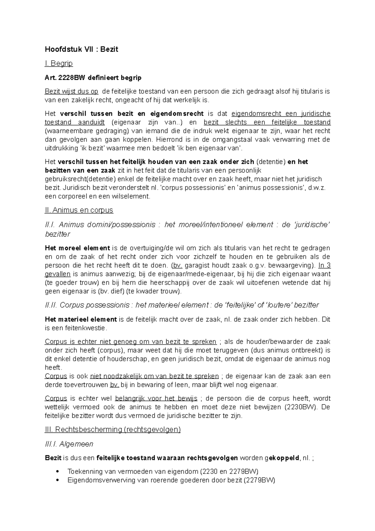 Zakenrecht Deel Bezit - Hoofdstuk VII : Bezit I. Begrip Art. definieert ...