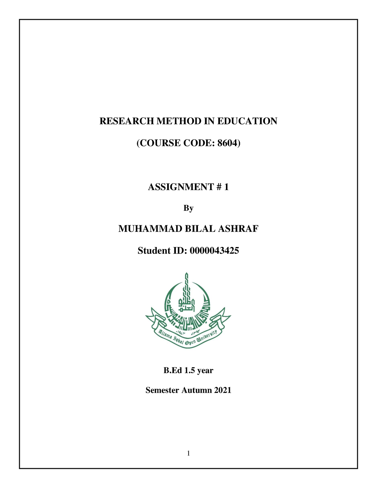 research methods in education 8604 assignment 1