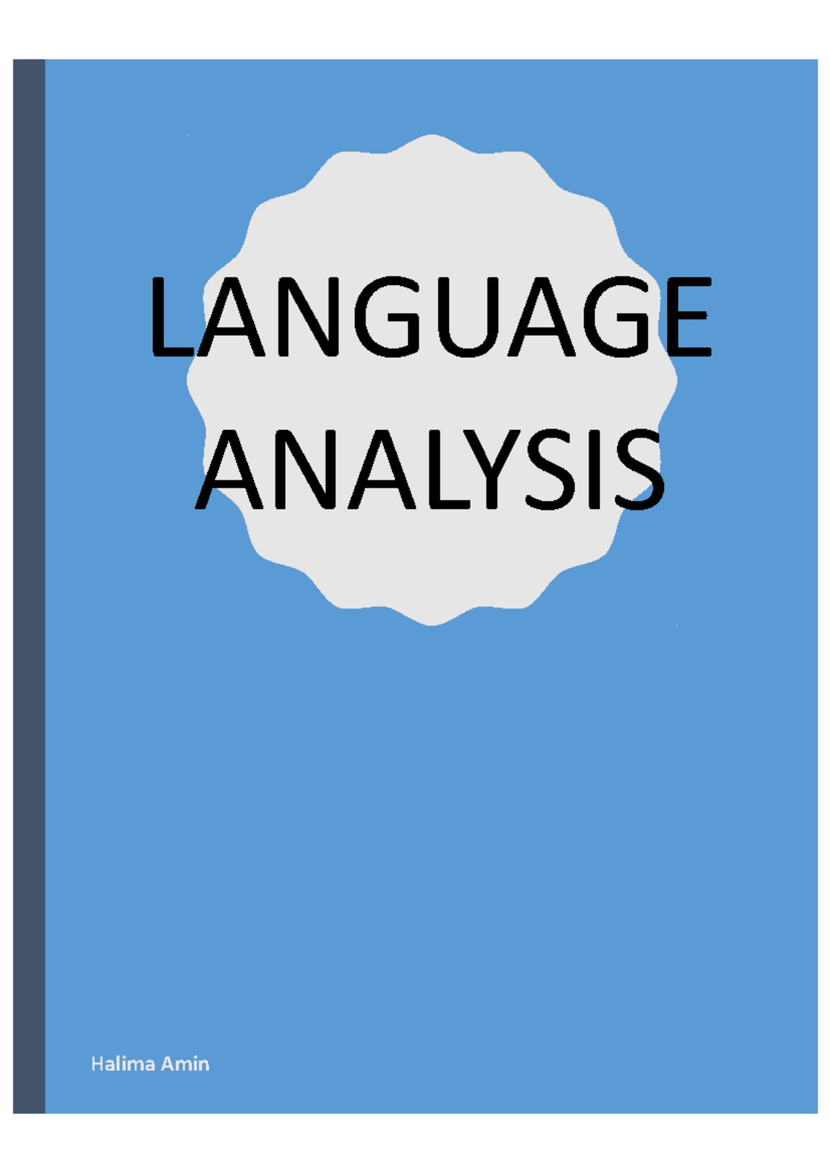 Language anaylsis - LANGUAGE ANALYSIS Halima Amin Helpful Vocabulary ...