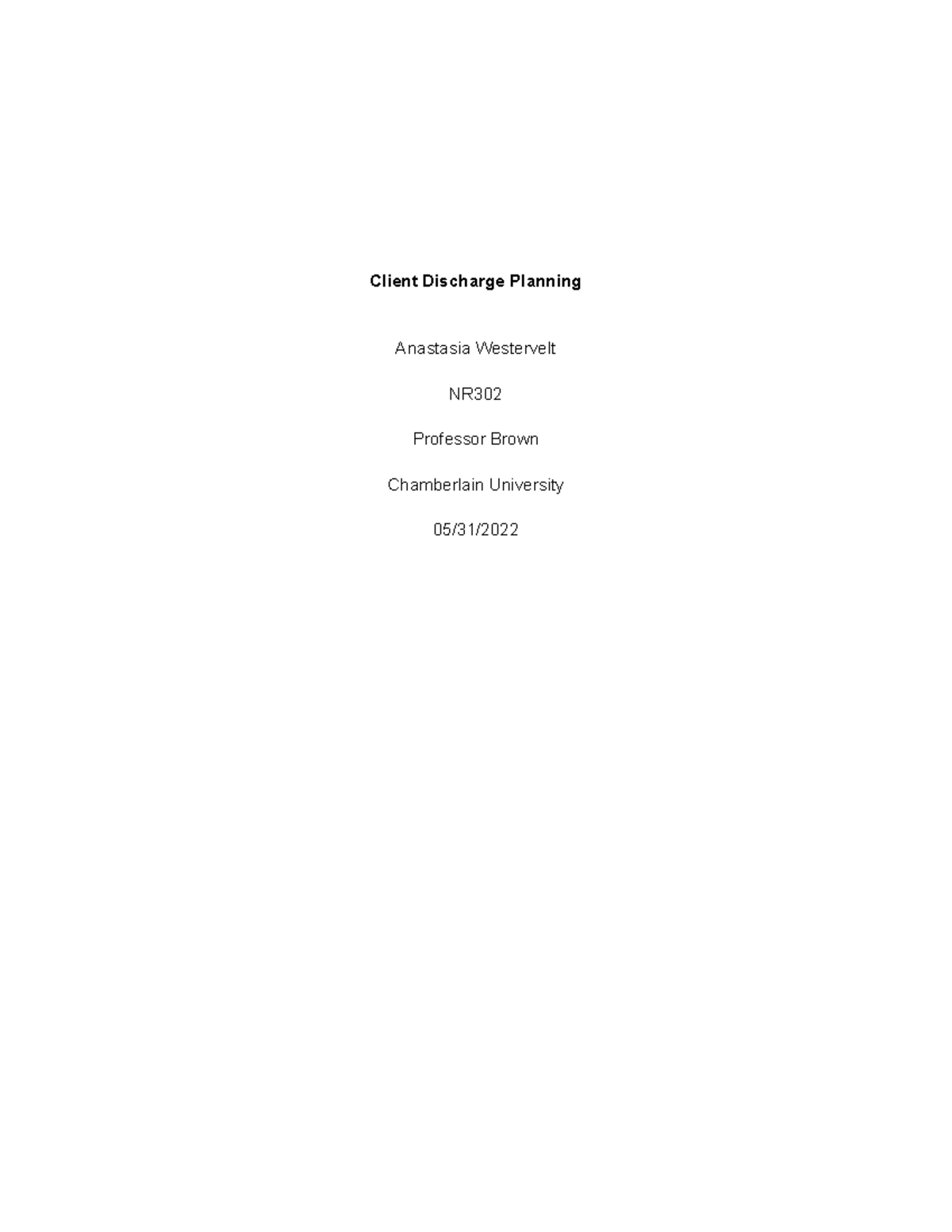 Client discharge planning - Client Discharge Planning Anastasia ...