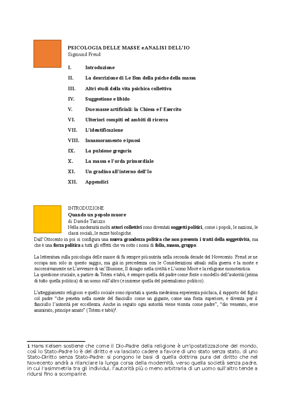 Psicologia delle masse e analisi dell'Io PSICOLOGIA DELLE MASSE e