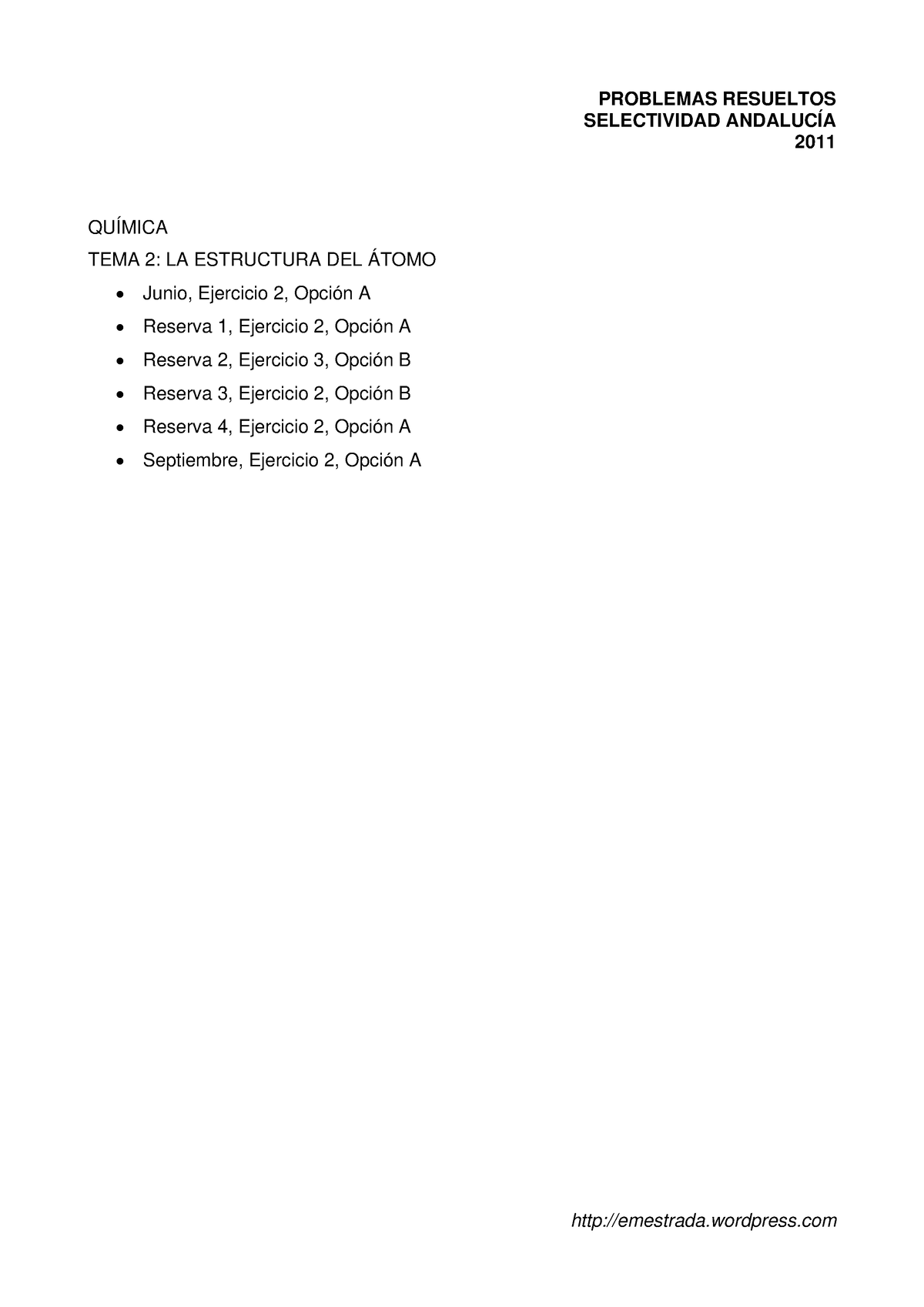 TEMA 2 La Estructura Del Átomo 2011 - PROBLEMAS RESUELTOS SELECTIVIDAD ...