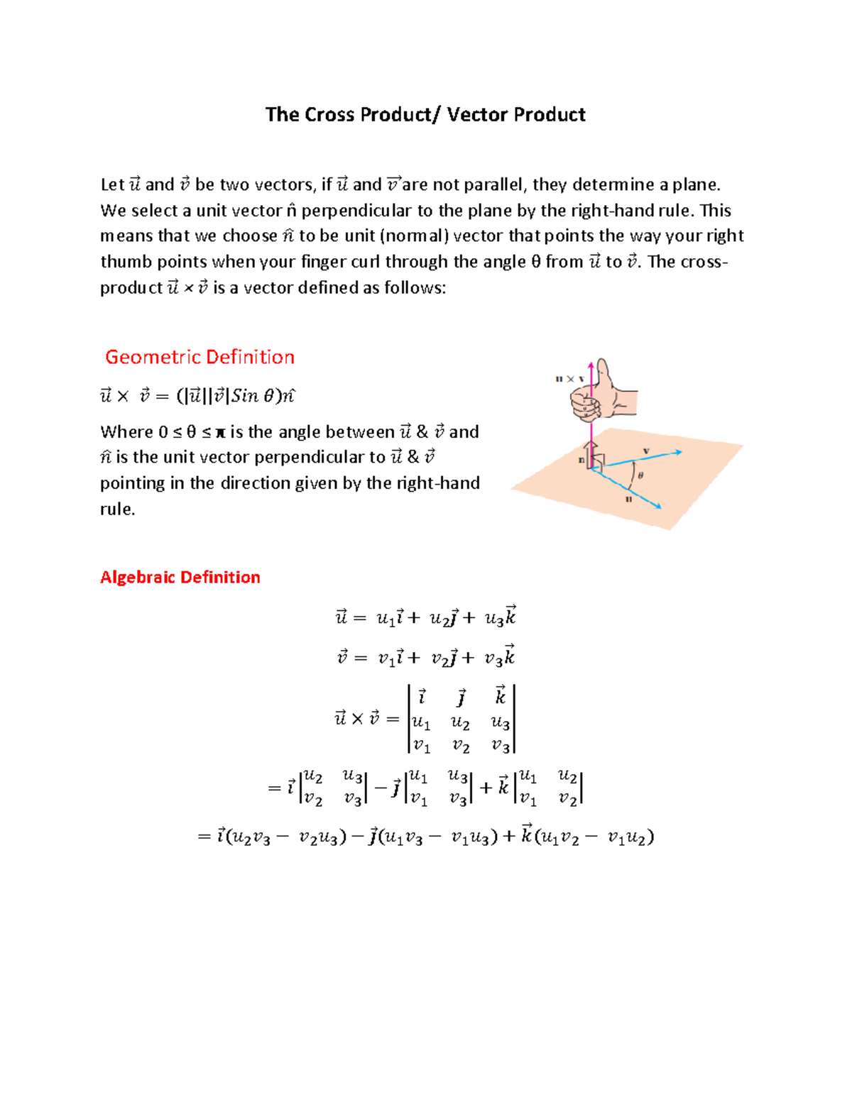 Lecture 3 - Lec 3 - The Cross Product/ Vector Product Let 𝑢⃗ and 𝑣 be ...