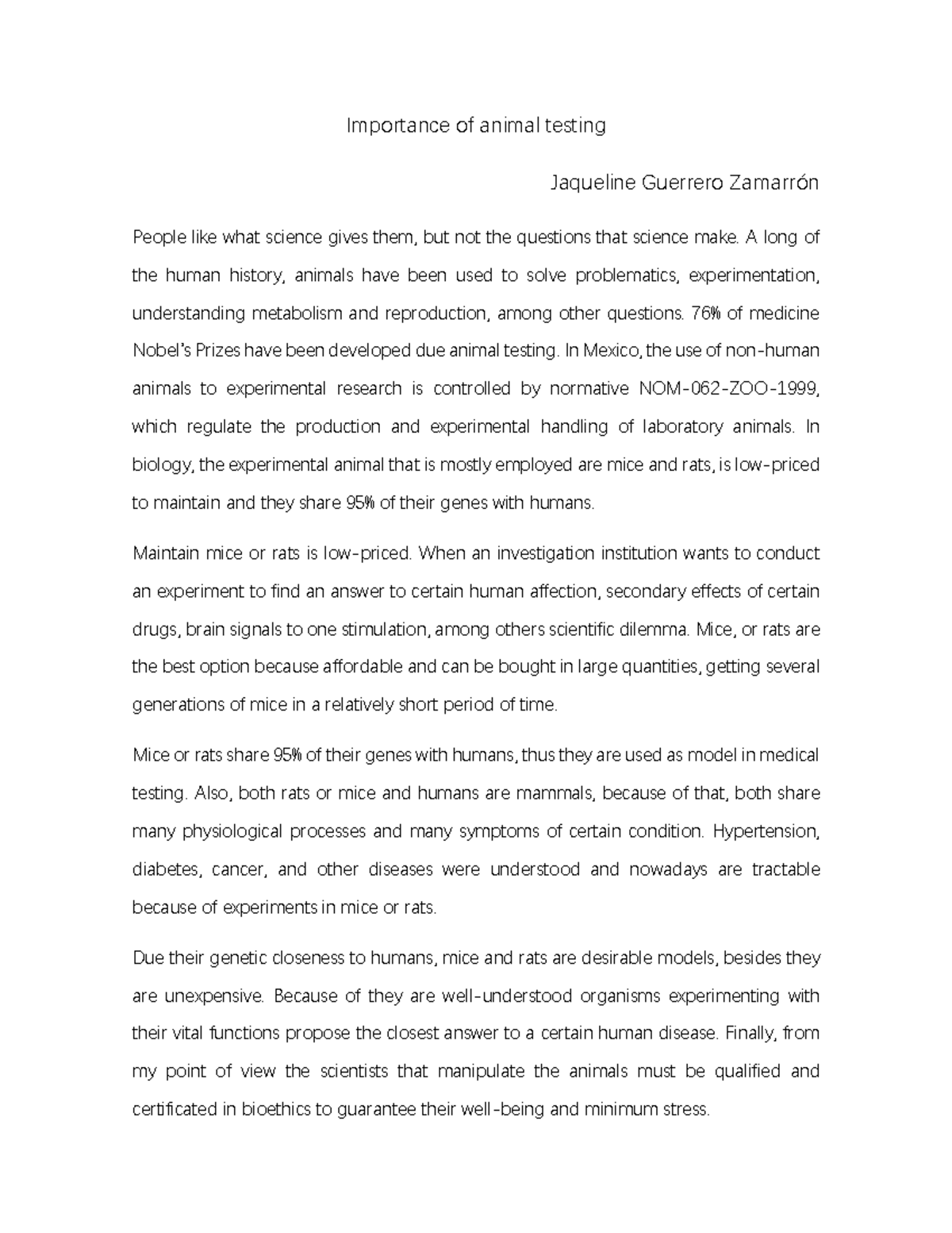 Essay Importance of animal testing. People like what science gives