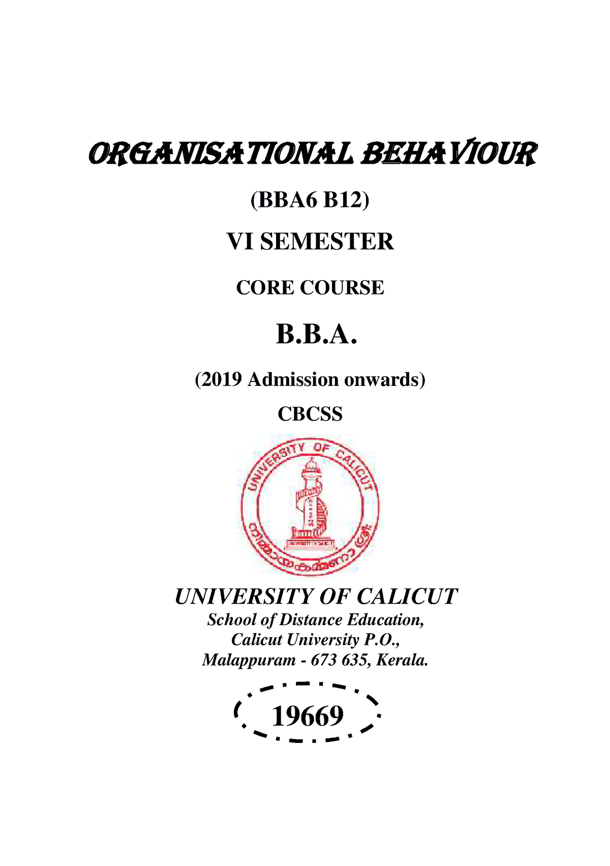 SLM-BBA-Organisational Behaviour - ORGANISATIONAL BEHAVIOUR (BBA6 B12 ...