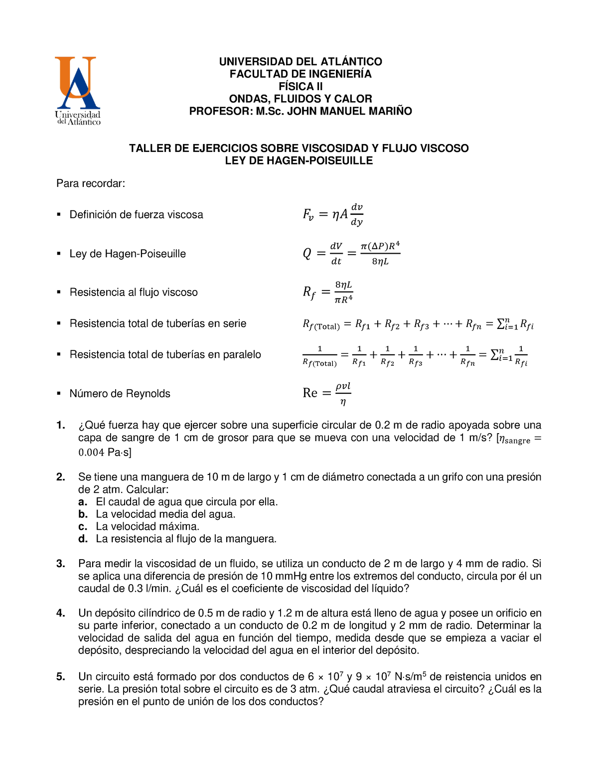 Taller De Ejercicios Sobre Viscosidad Y Flujo Viscoso Ley De Hagen Poiseuille Universidad 3743