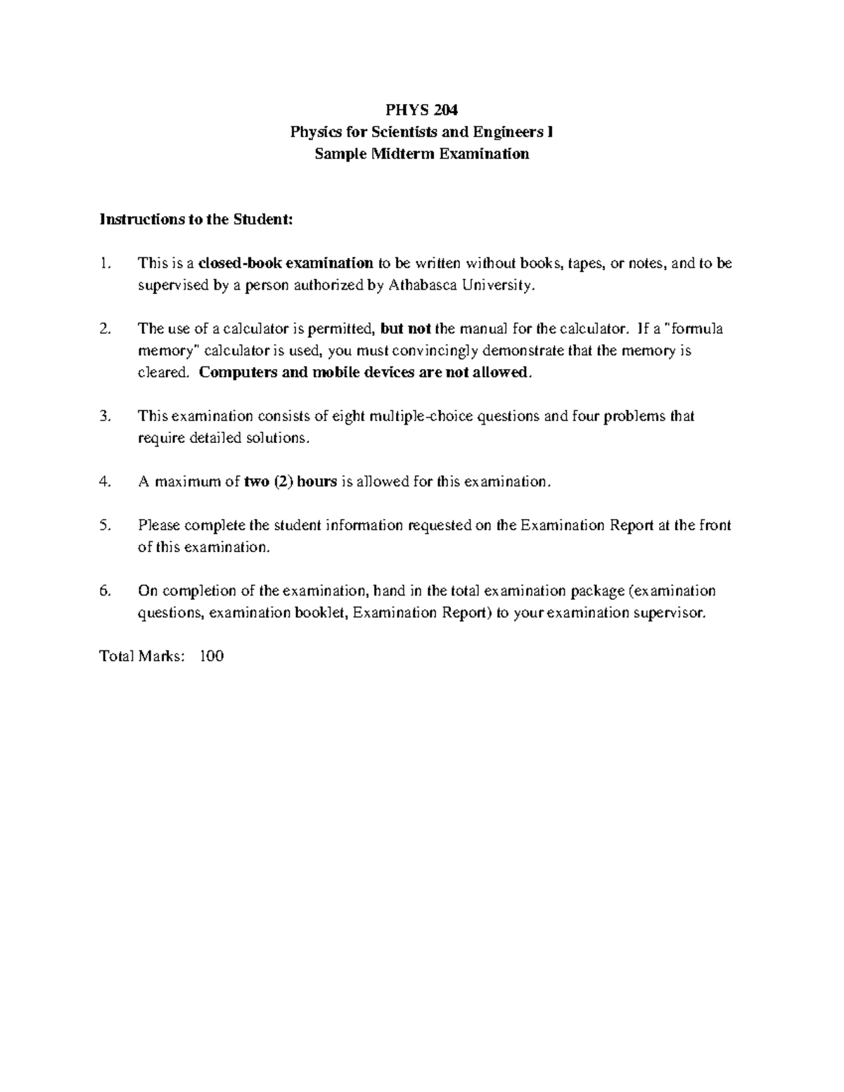 Sample/practice exam 7 July 2015, questions - PHYS 204 Physics for ...