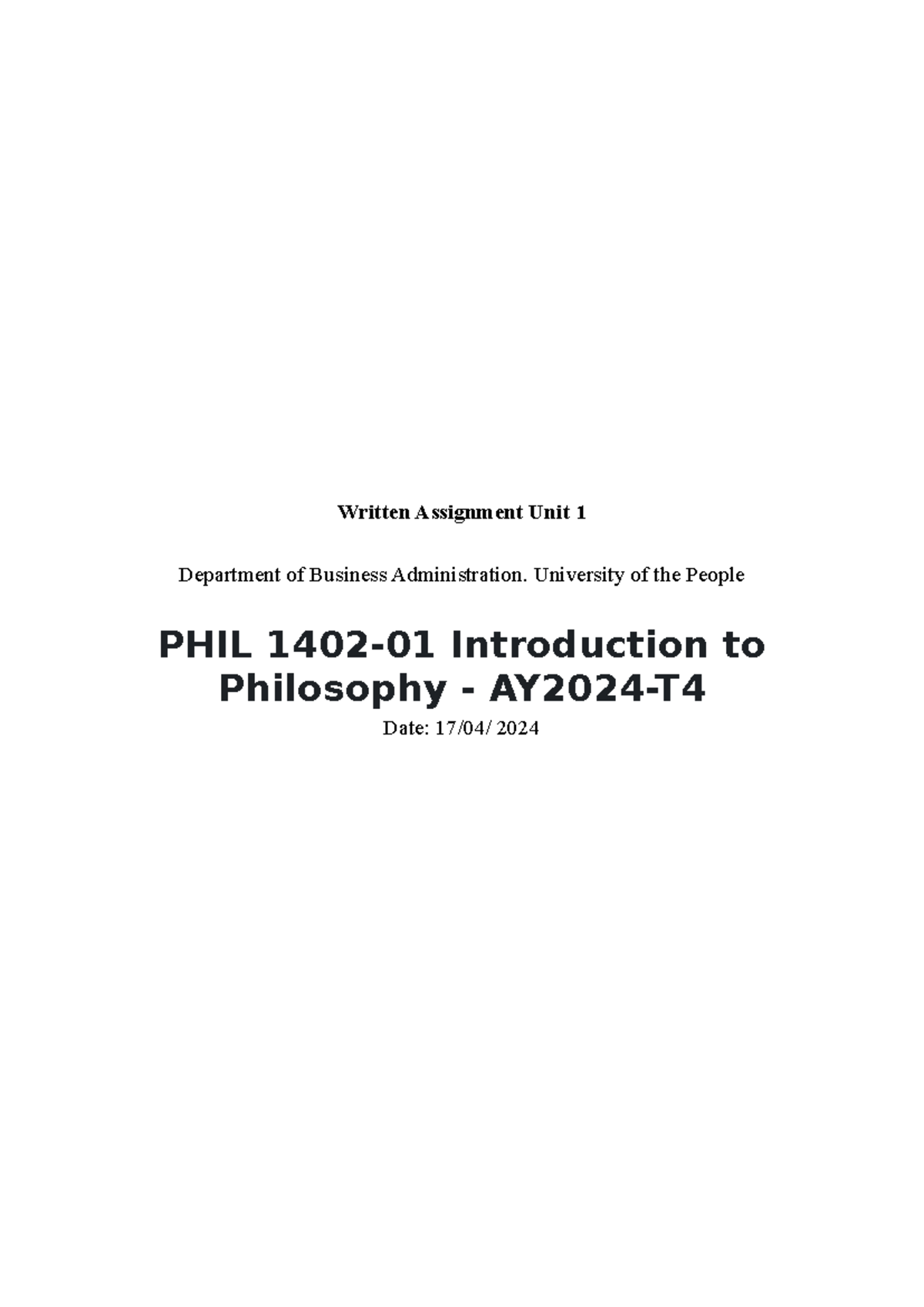 Written Assignment Unit 2 - University of the People PHIL 1402-01 ...