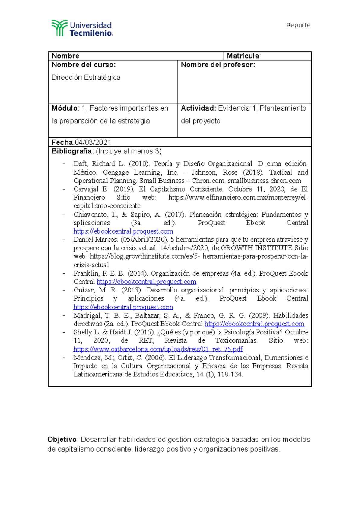 ST Evidencia 1 Direccion Estrategica - Nombre Matrícula : Nombre del ...