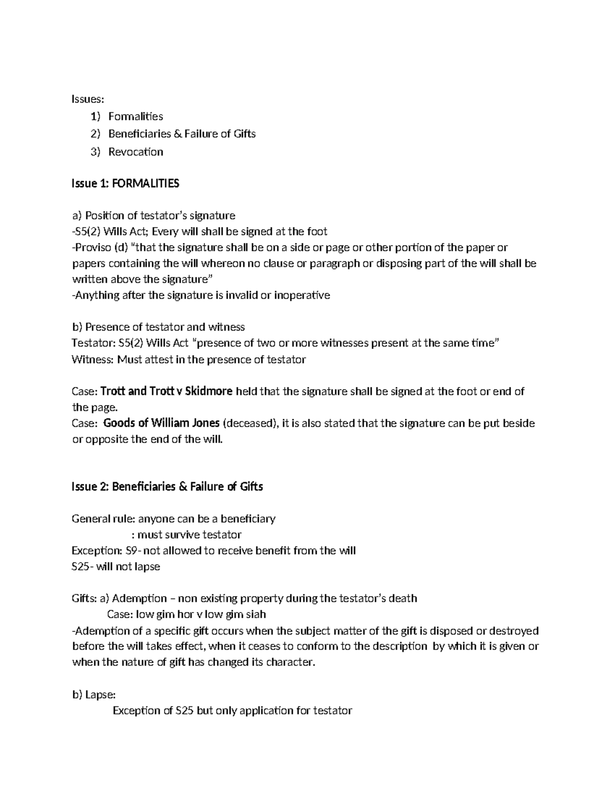 TUTO 8 LAW OF Succession Issues 1) Formalities 2) Beneficiaries