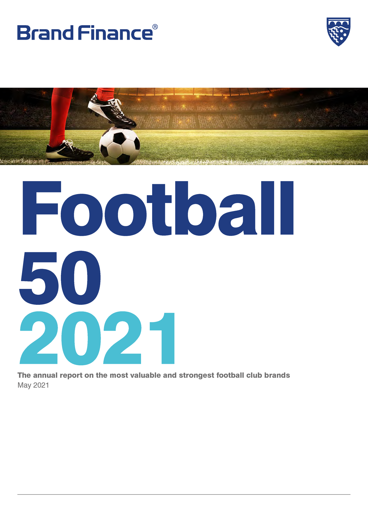 Brand Finance Football 50 2021 Preview - Football 50 2021 The Annual ...