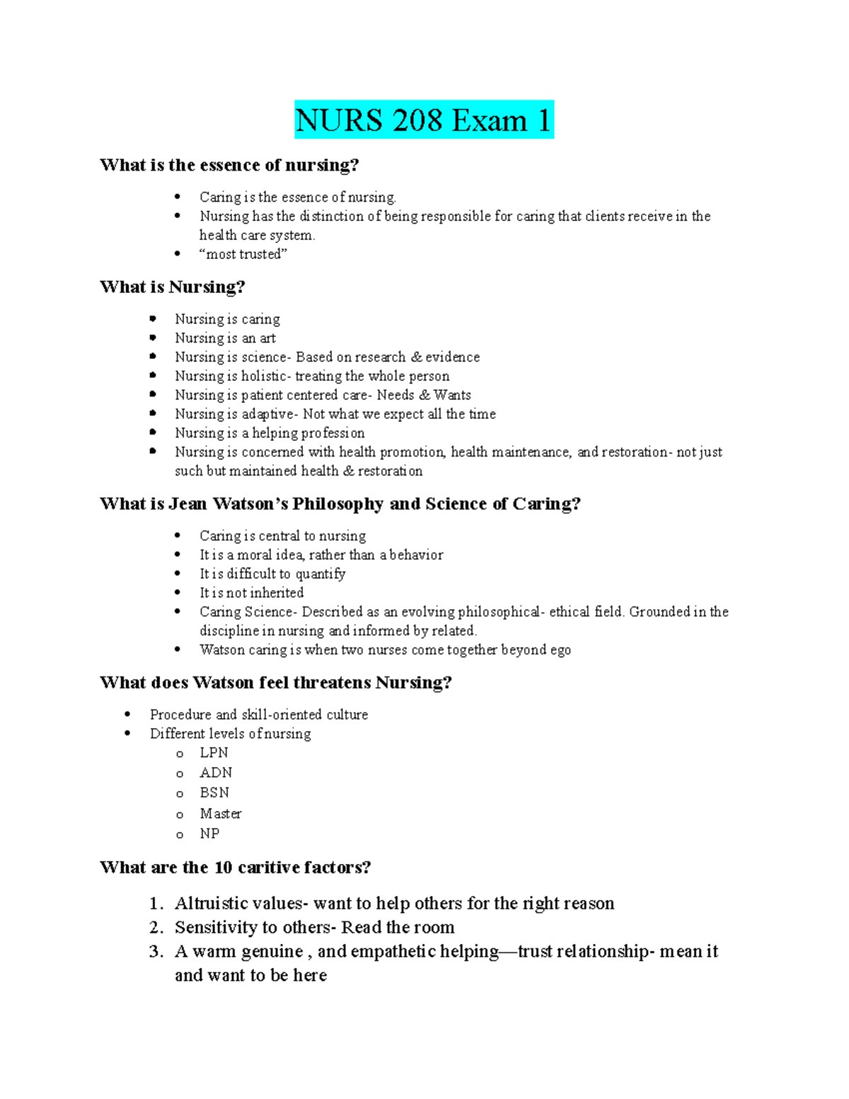 Exam 1 208 - exam 1 - NURS 208 Exam 1 What is the essence of nursing ...