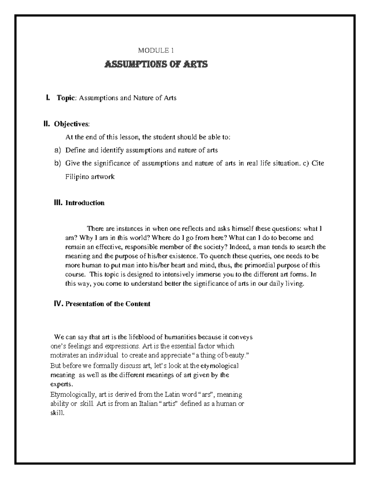 Module 1- ART Appreciation - MODULE 1 ASSUMPTIONS OF ARTS I. Topic ...