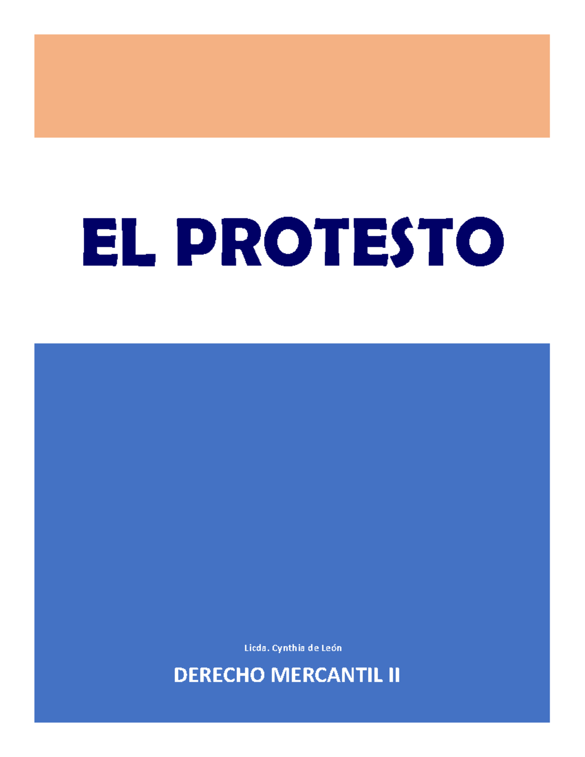 Protesto de Títulos de Crédito - Licda. Cynthia de León DERECHO ...